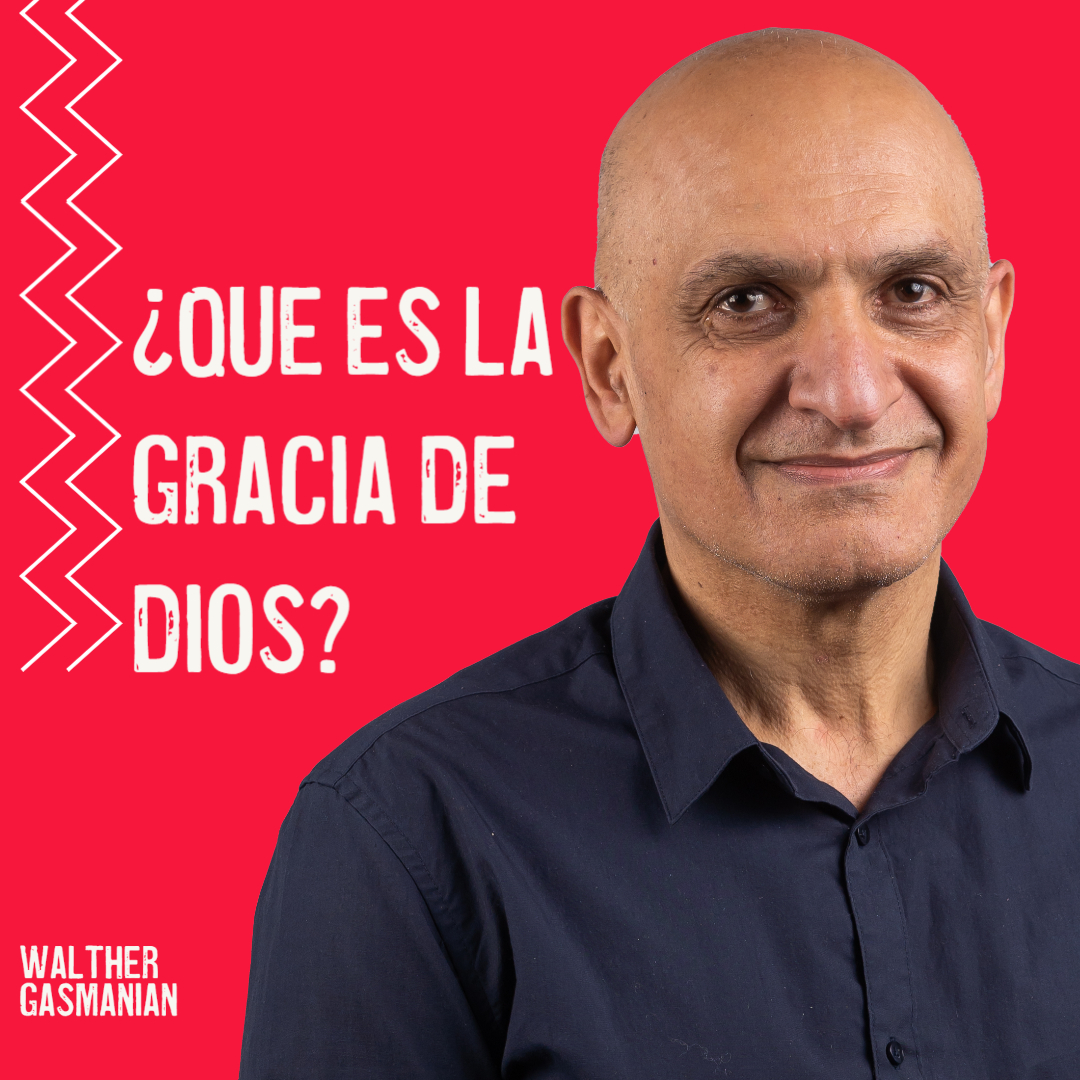 ¿Qué es la Gracia de Dios?
