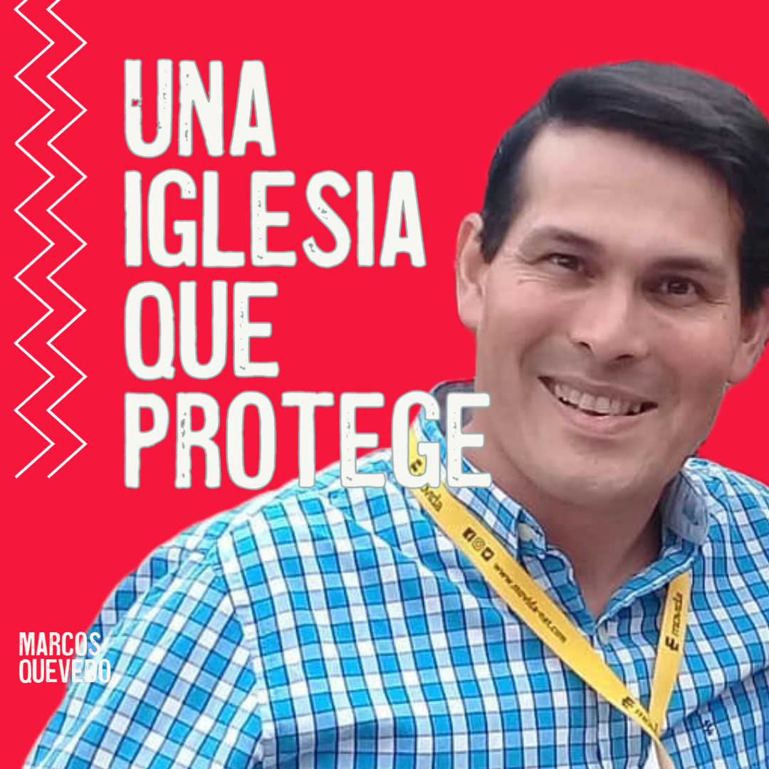 Una Iglesia que Protege