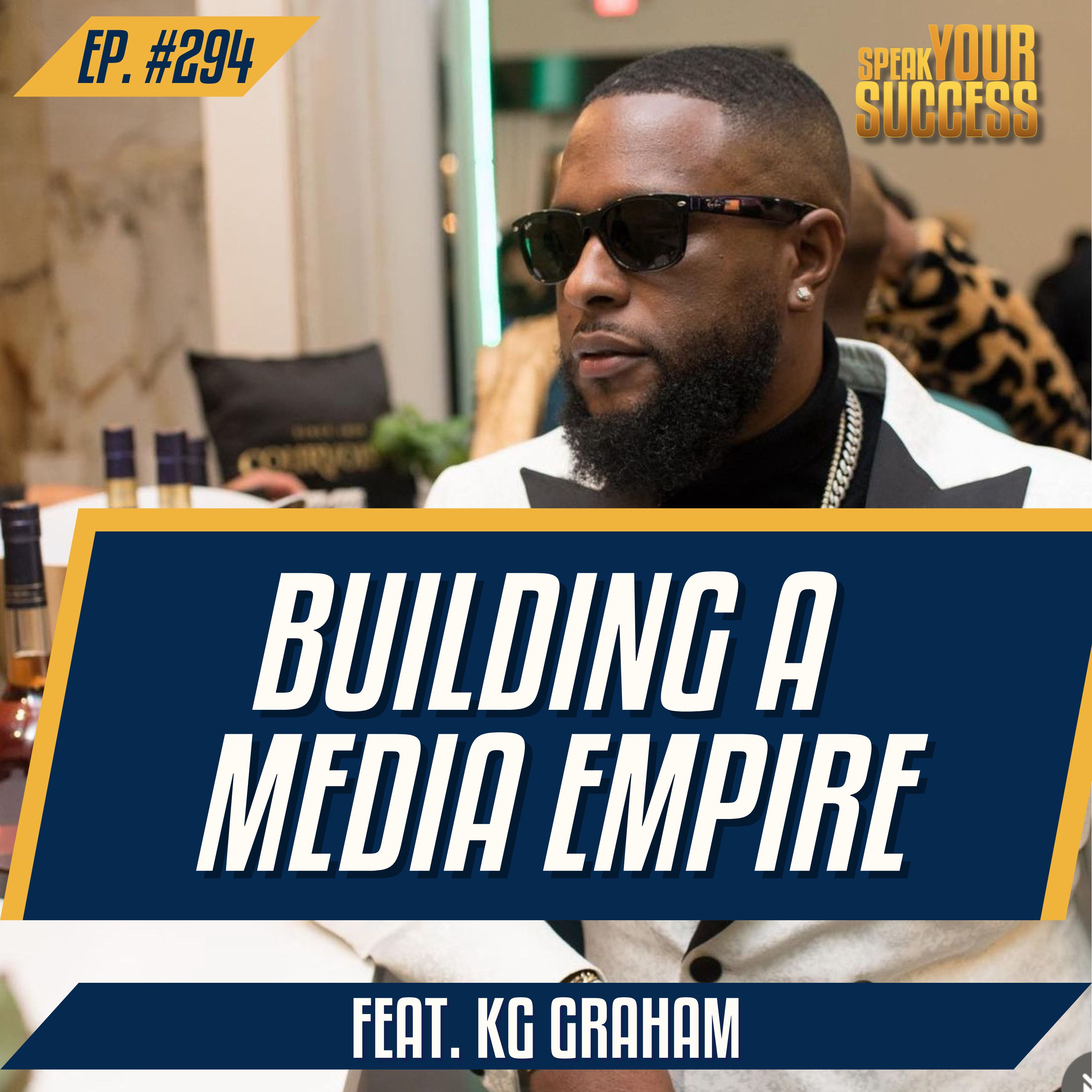 How To Build a Media Empire: Lessons from KG Graham - #294