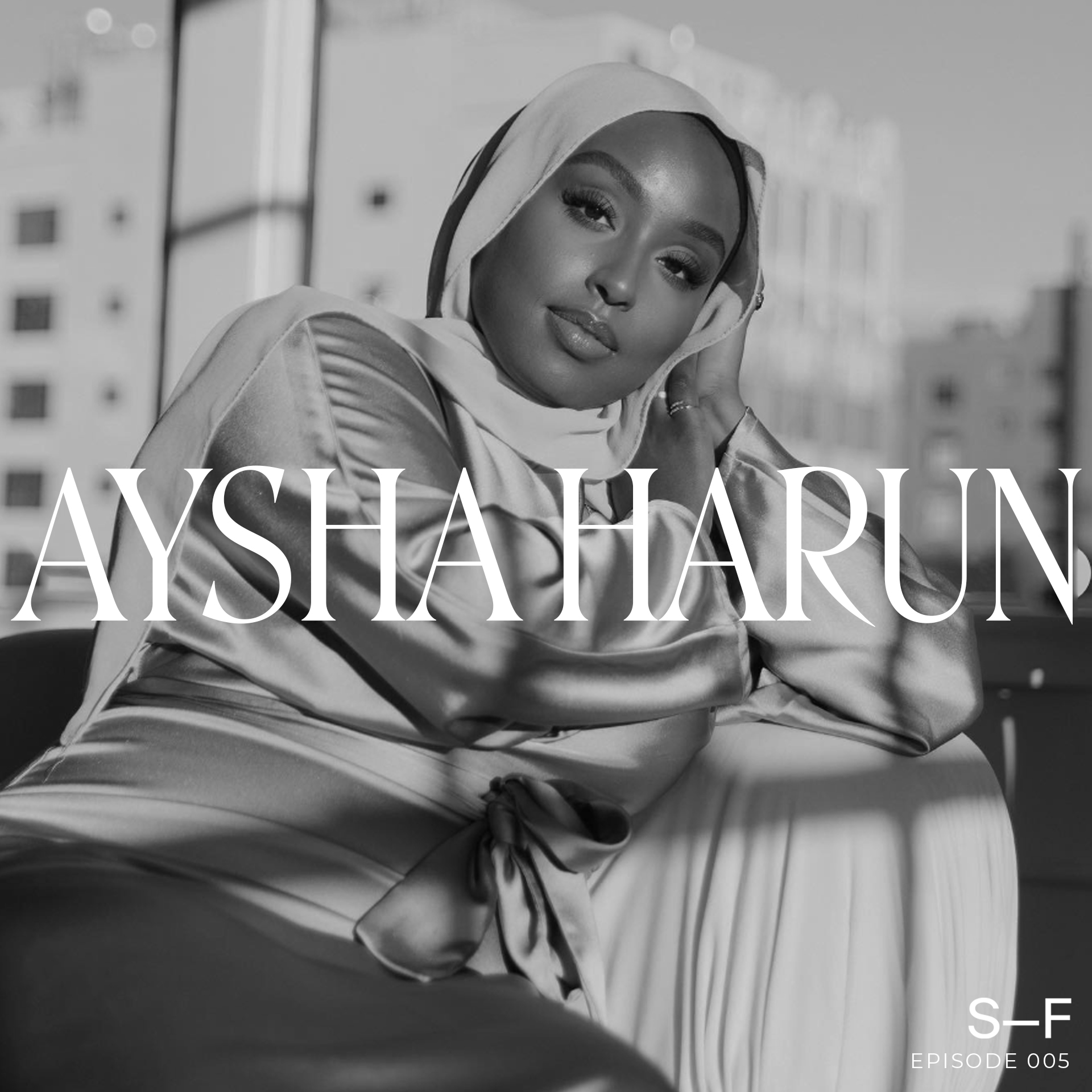 Embracing Identity: Style & Beauty as a Black Hijabi with Aysha Harun