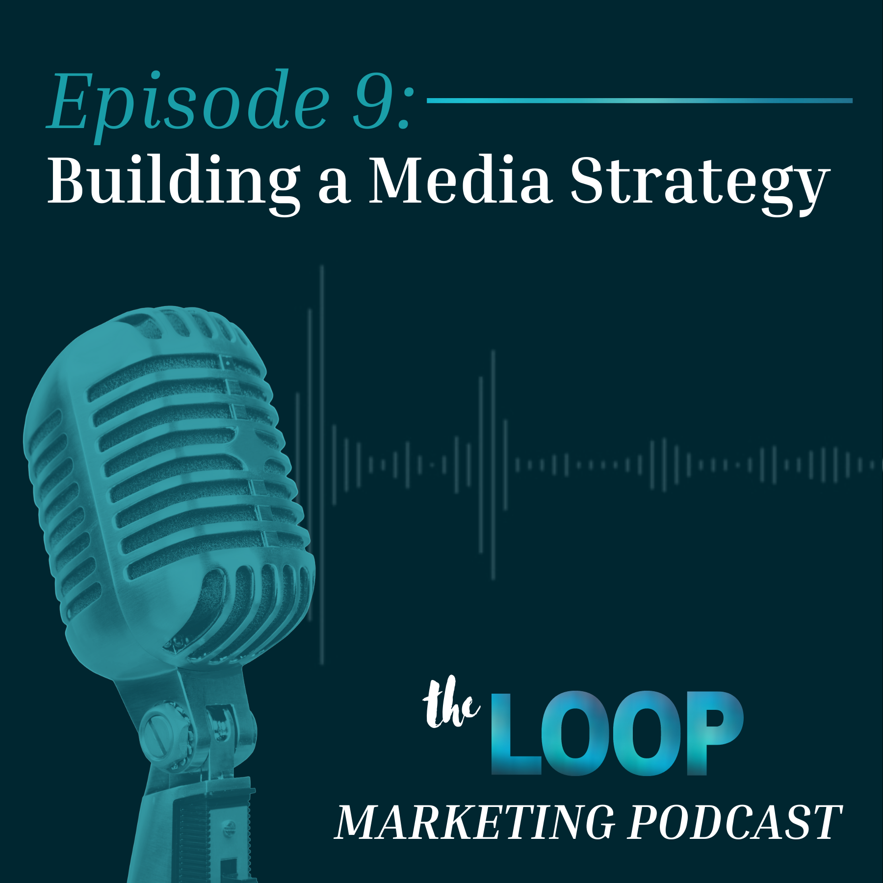 Building a Media Strategy