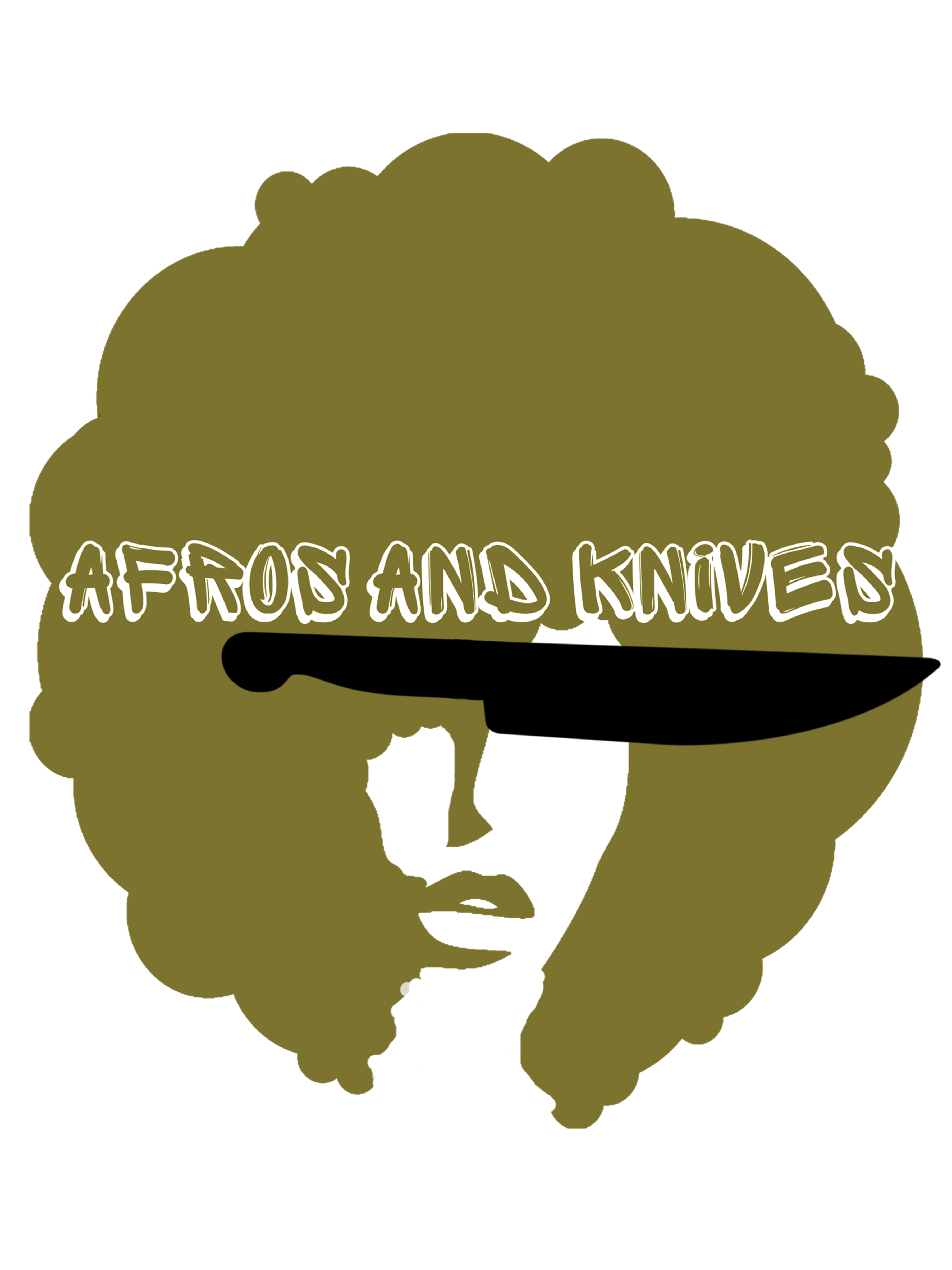 Afros and Knives