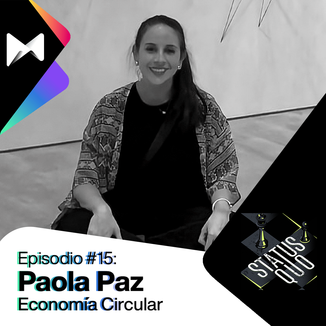 #15 Economía Circular - Paola Paz