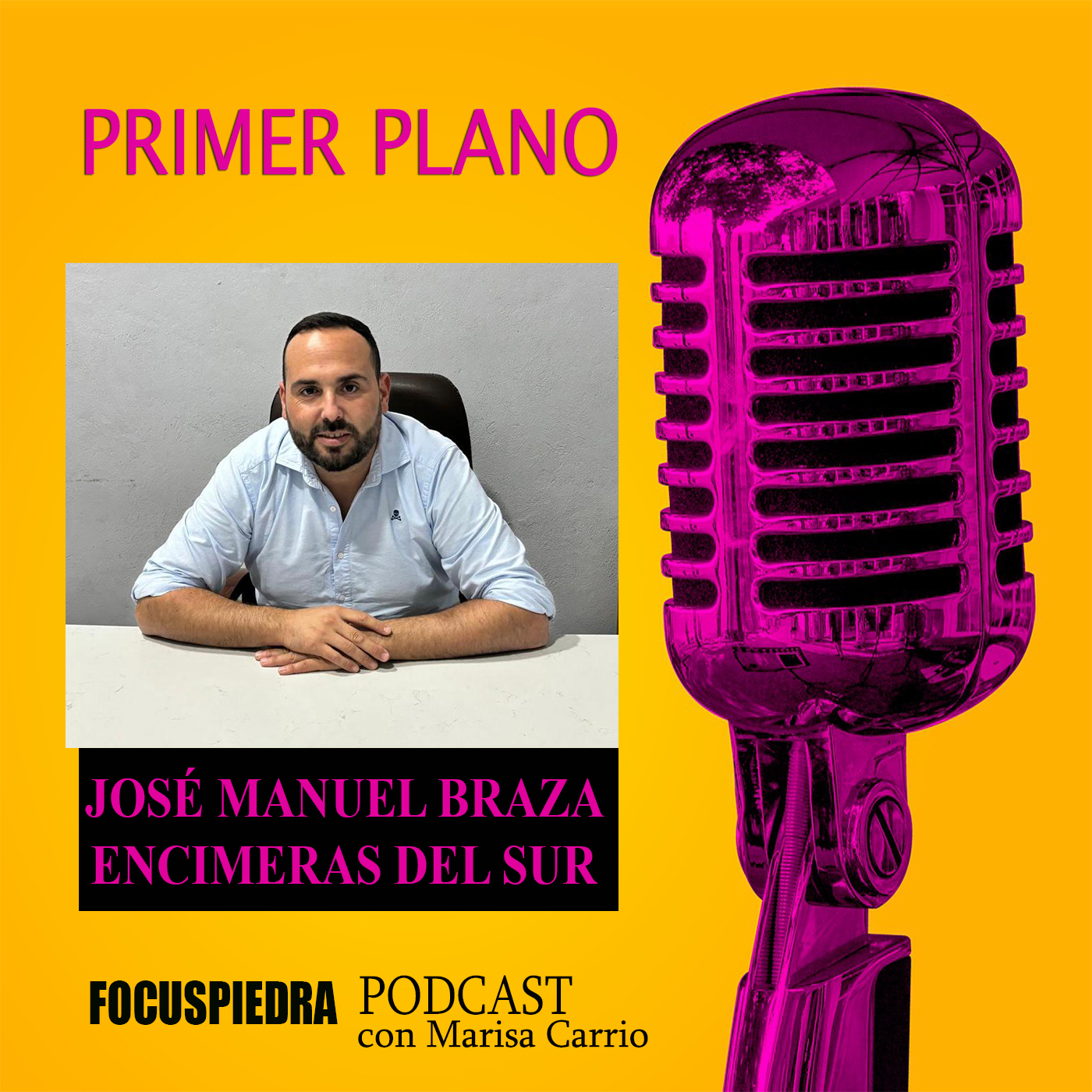 Podcast PRIMER PLANO | #16: “Encimeras del Sur y el secreto de comprar bien”