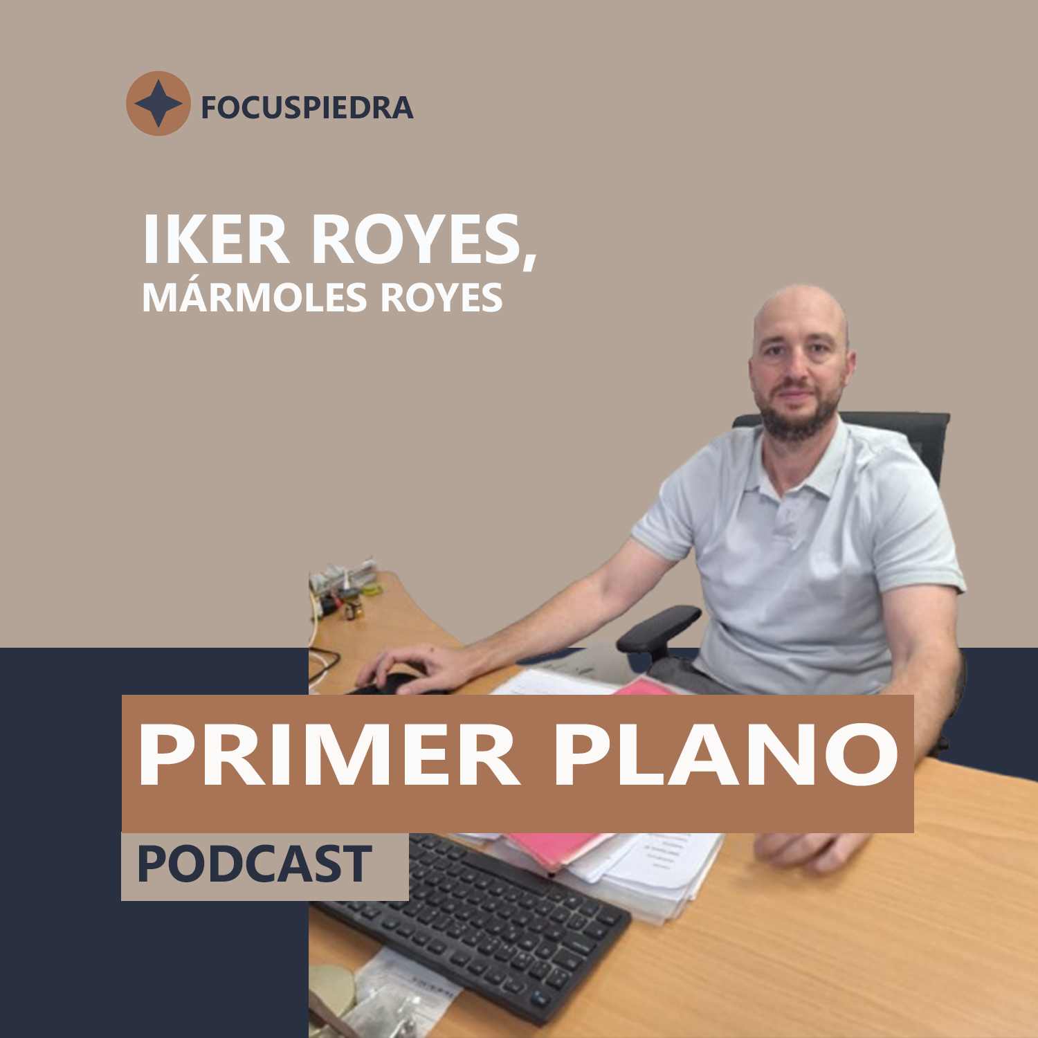 Podcast PRIMER PLANO | #24: El taller especializado en encimeras gigantes