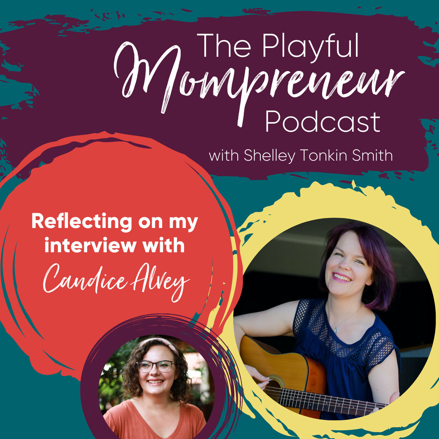 TPM#18 Practice: Why every Playful Mompreneur needs to do it! (Reflection on Candice's interview)