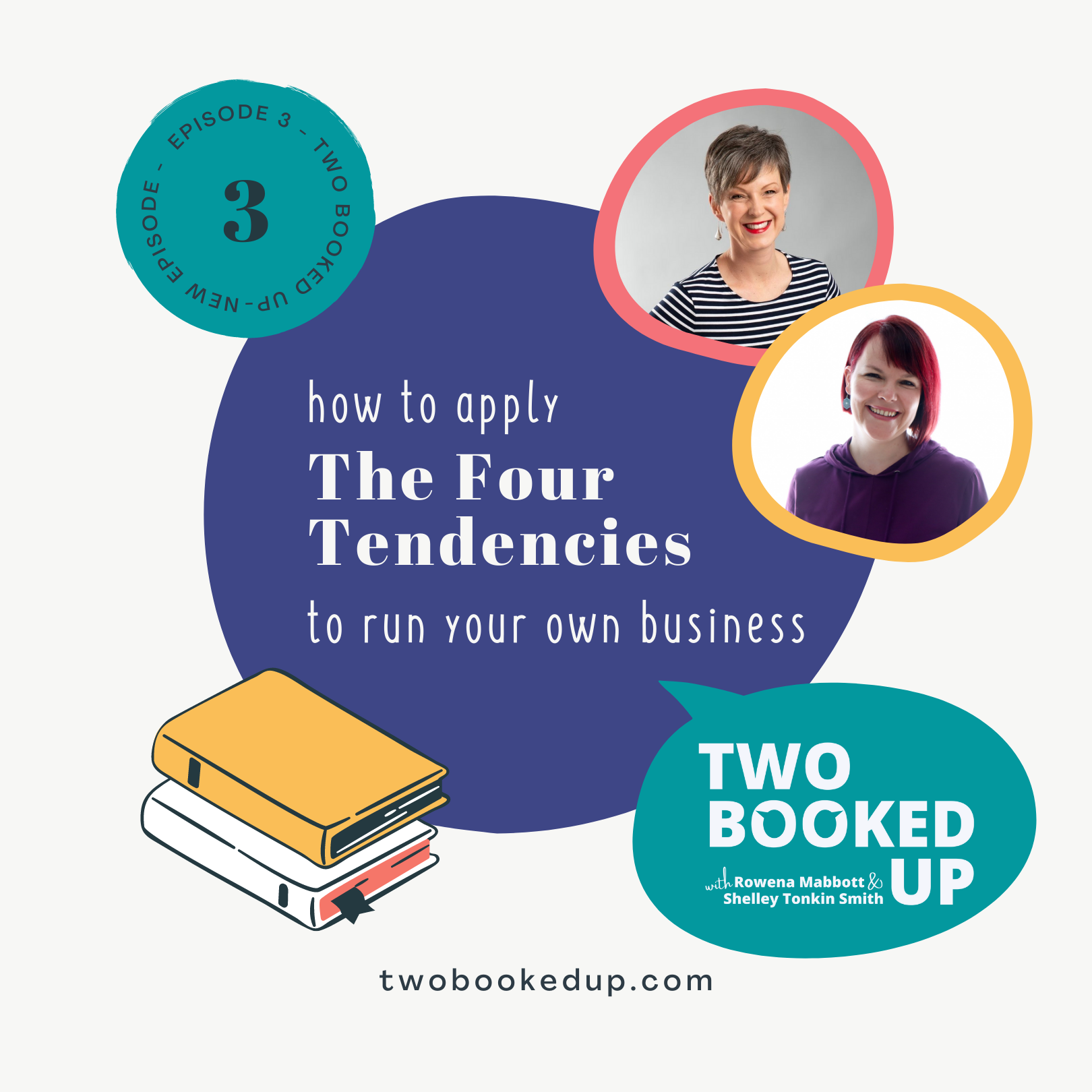 TBU#3 Running your own business using The Four Tendencies