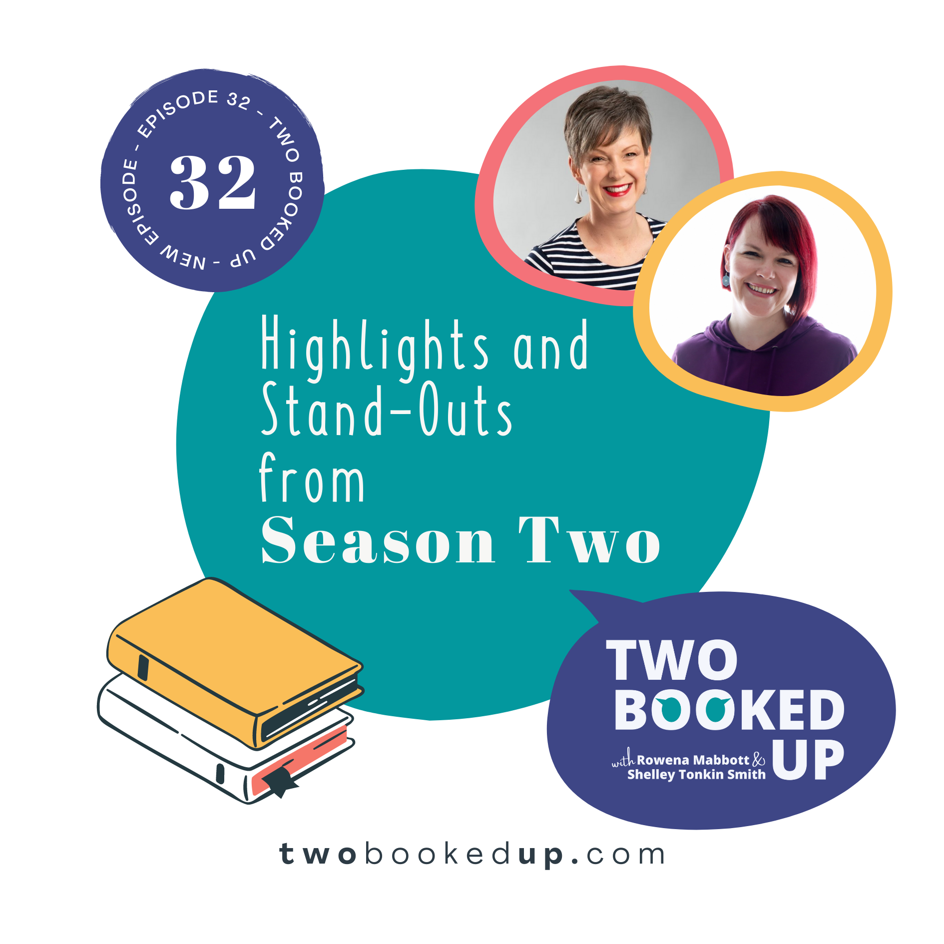 TBU#32: Highlights and Stand-Outs from Season Two of the Two Booked Up podcast