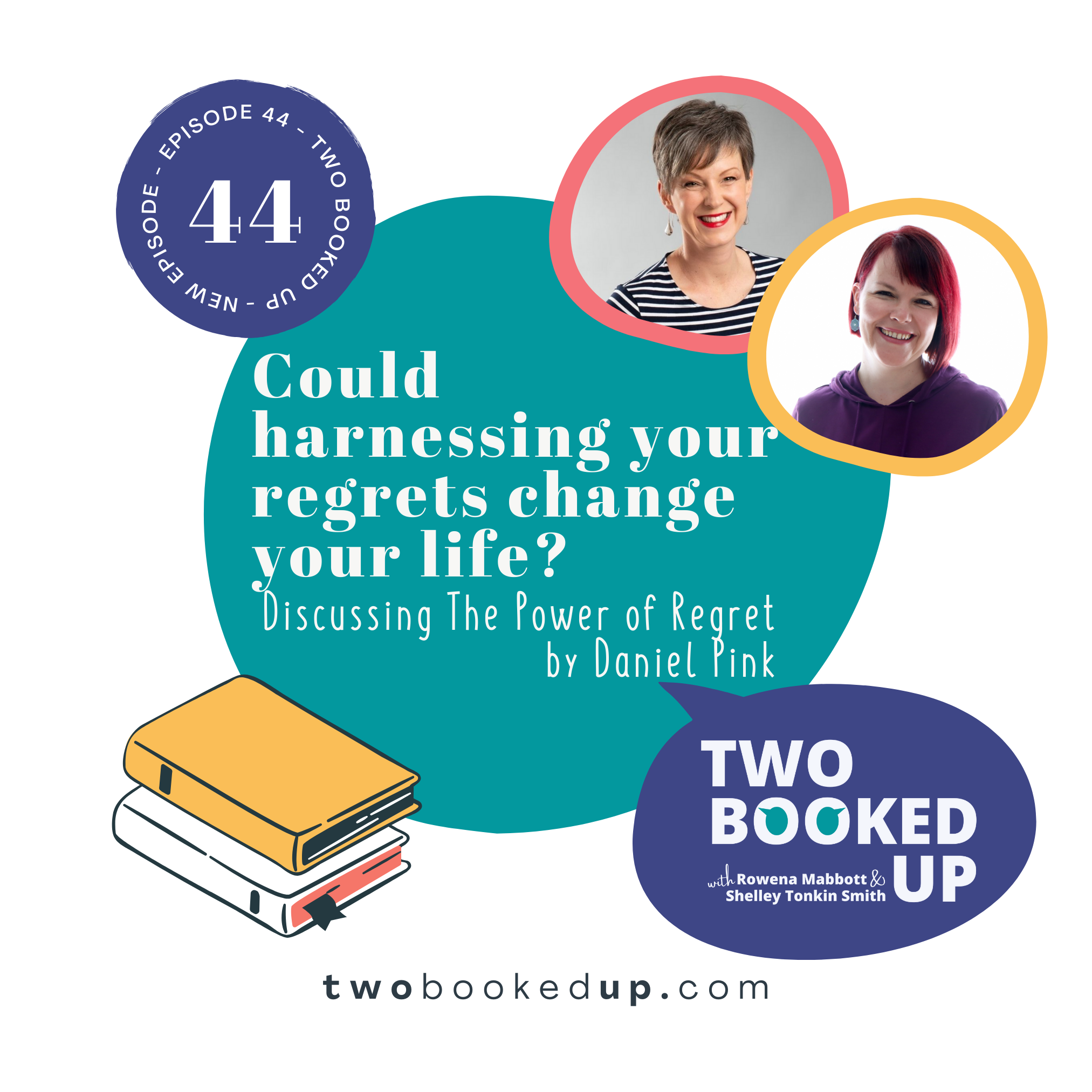TBU#44: Could Harnessing Your Regrets Change Your Life?