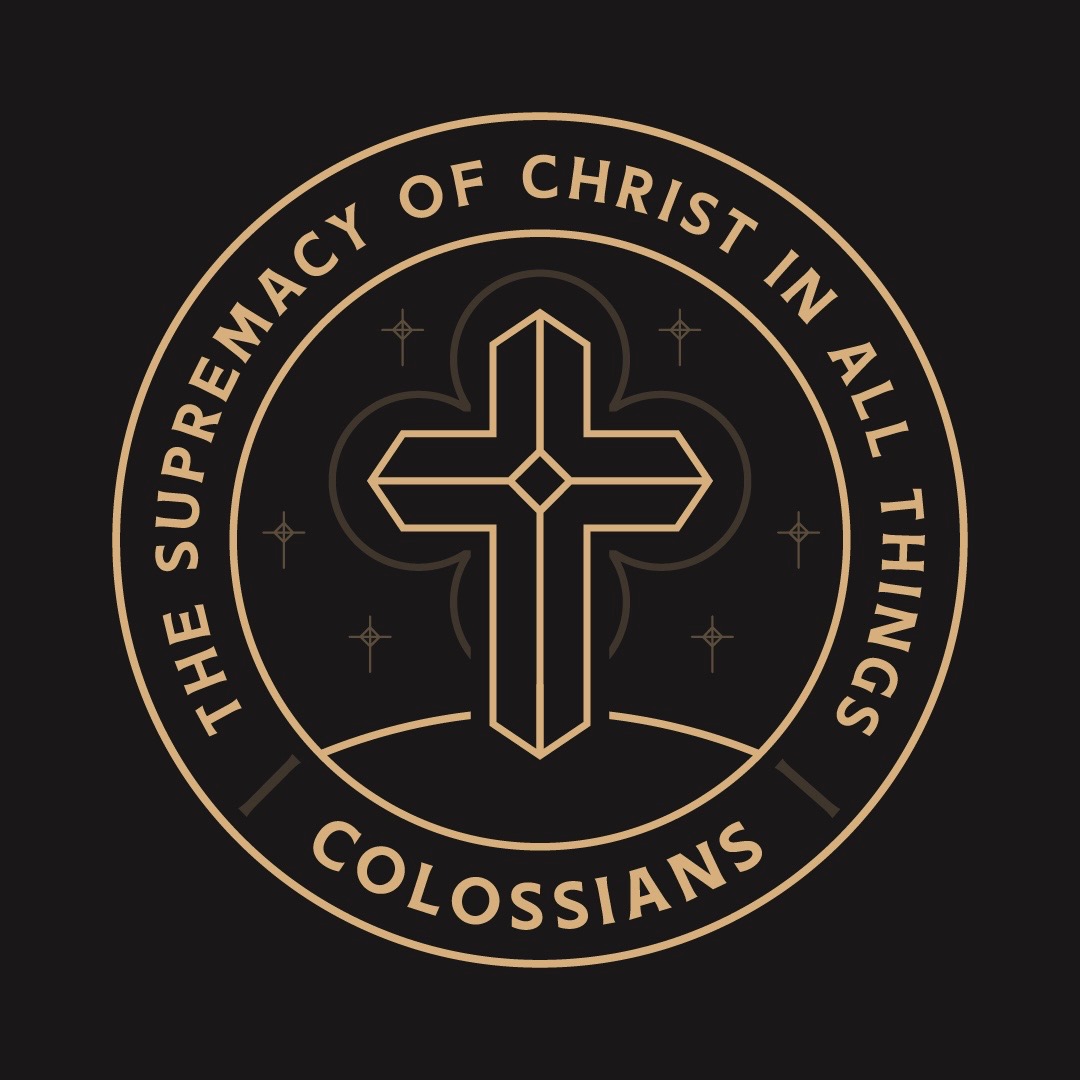 The Supremacy of Christ in All Things (Colossians 3: 15-17)