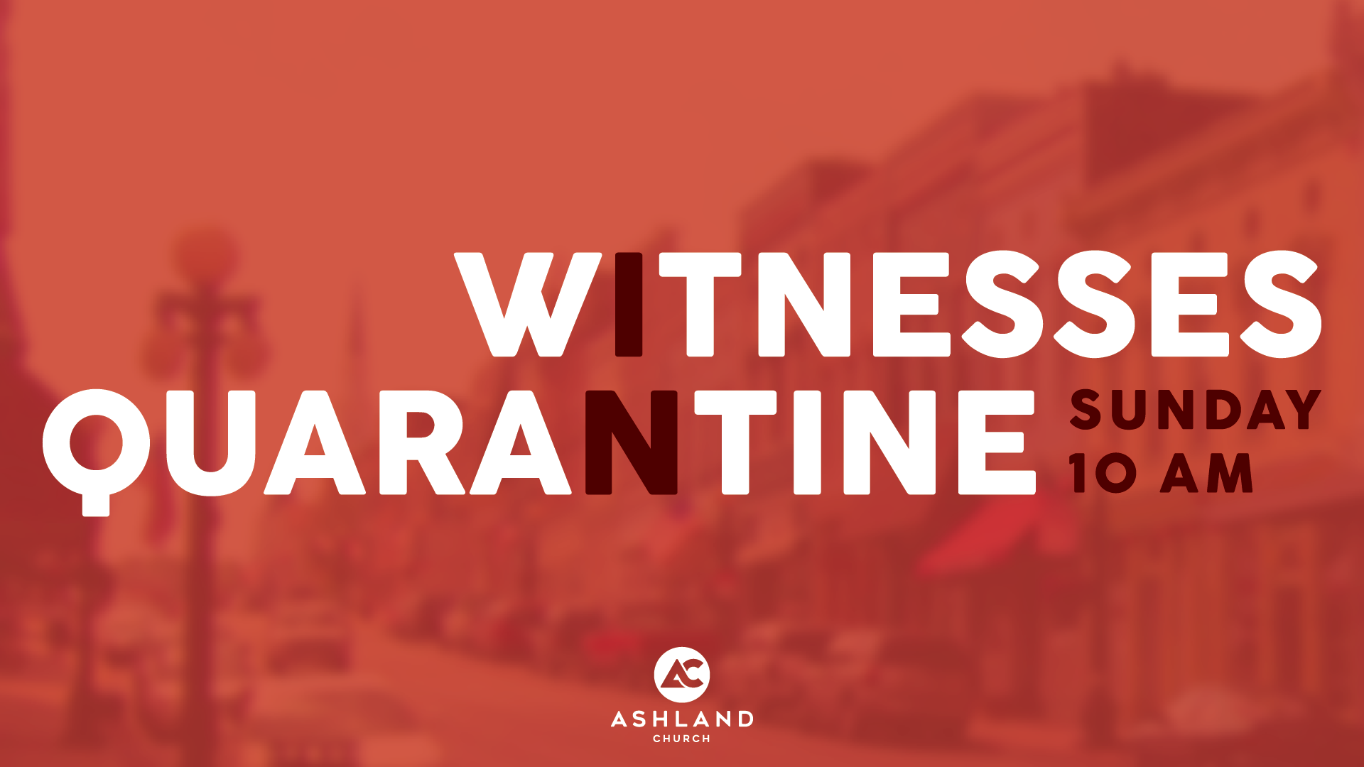 Witnesses in Quarantine (Acts 1:8)