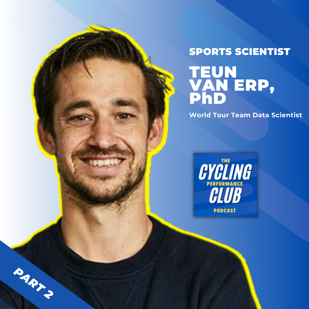 Dr. Teun van Erp - How do World Tour cyclists actually train and perform in races? - Part 2 of 2