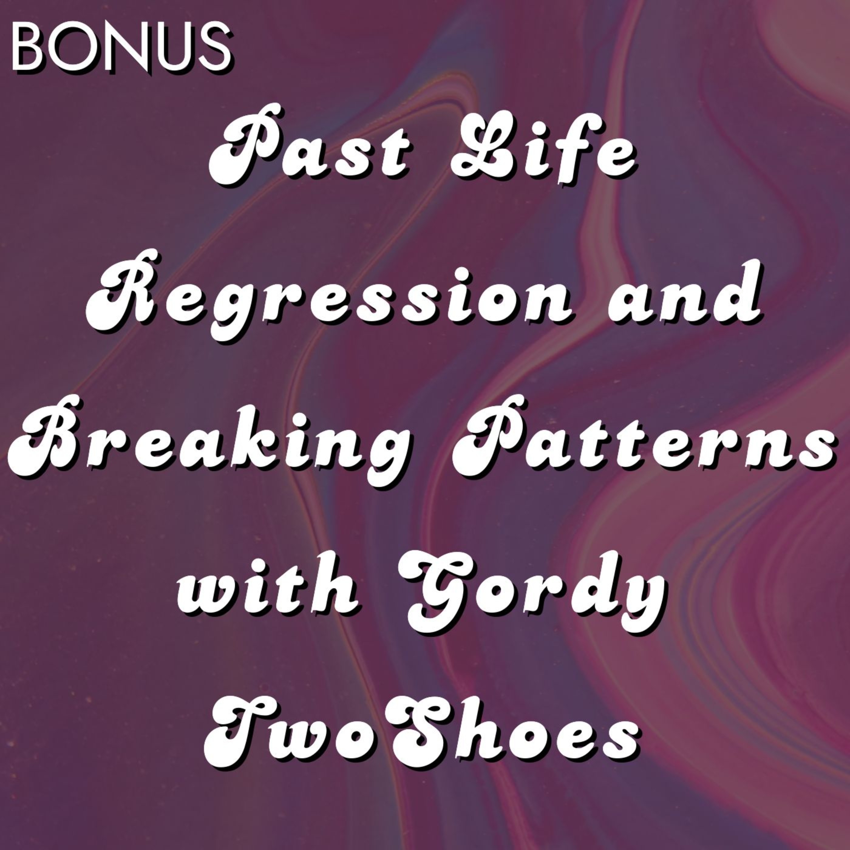 Bonus Episode: #7 - Awaken Slaves - Past Life Regression & Breaking Patterns