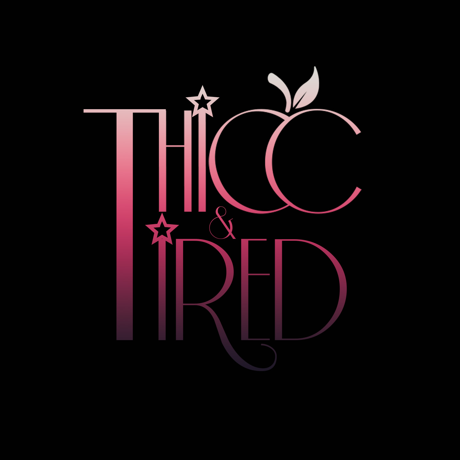 Thicc & Tired #thecurvygodmothers