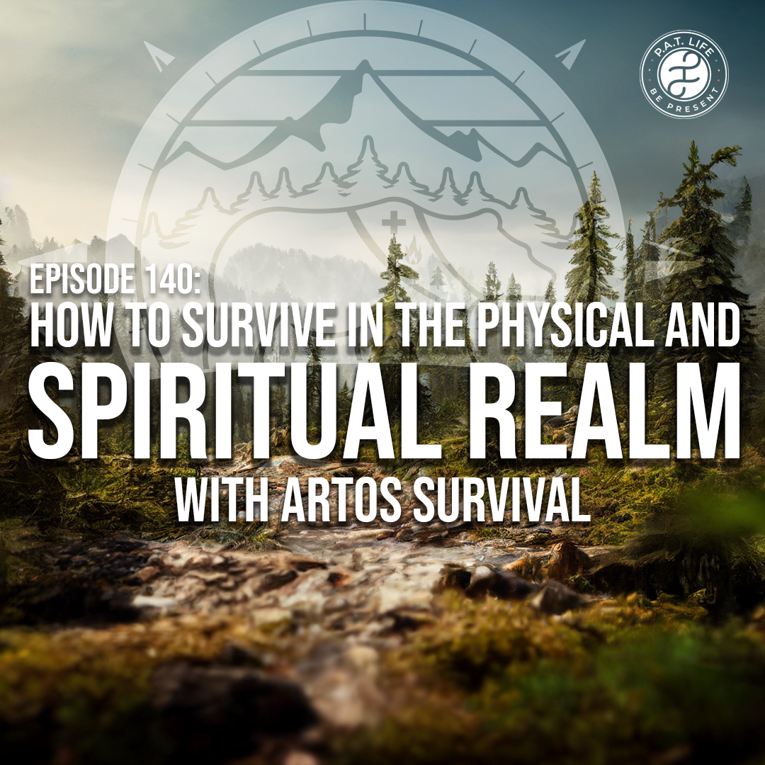 How To Survive In The Physical And Spiritual Realm (Artos Survival)