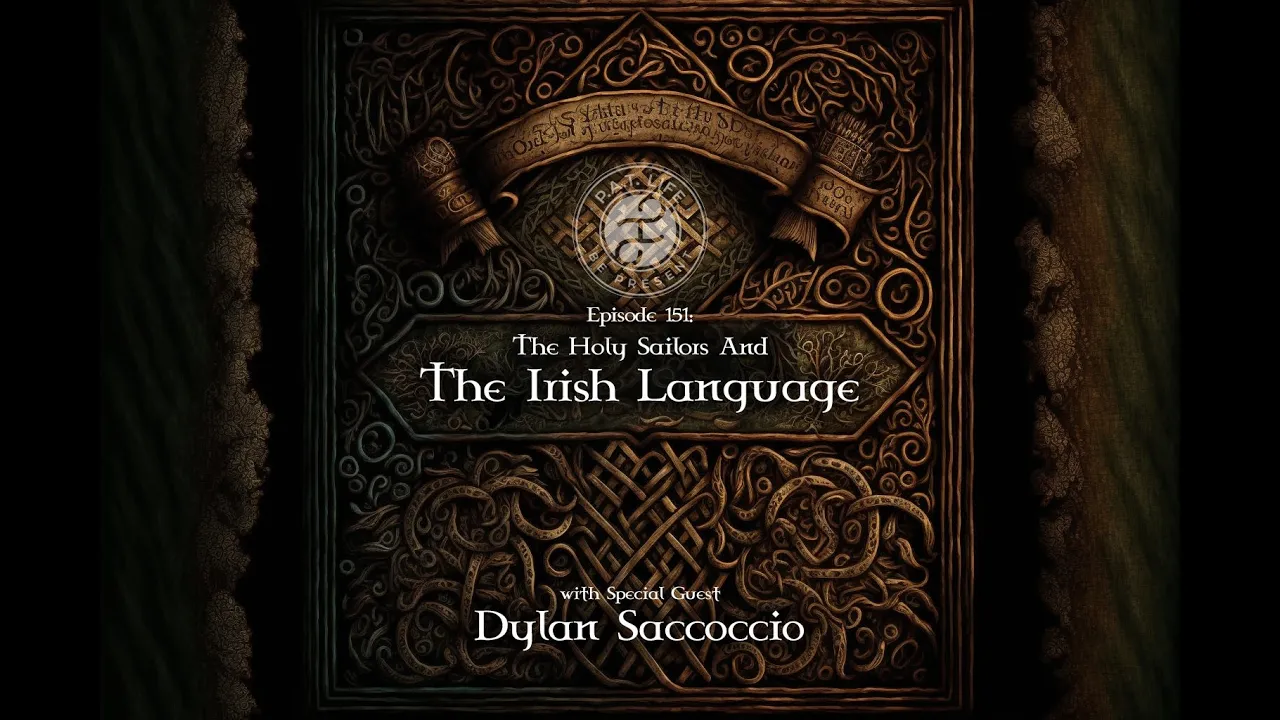 The Holy Sailors And The Irish Language (Dylan Saccoccio)