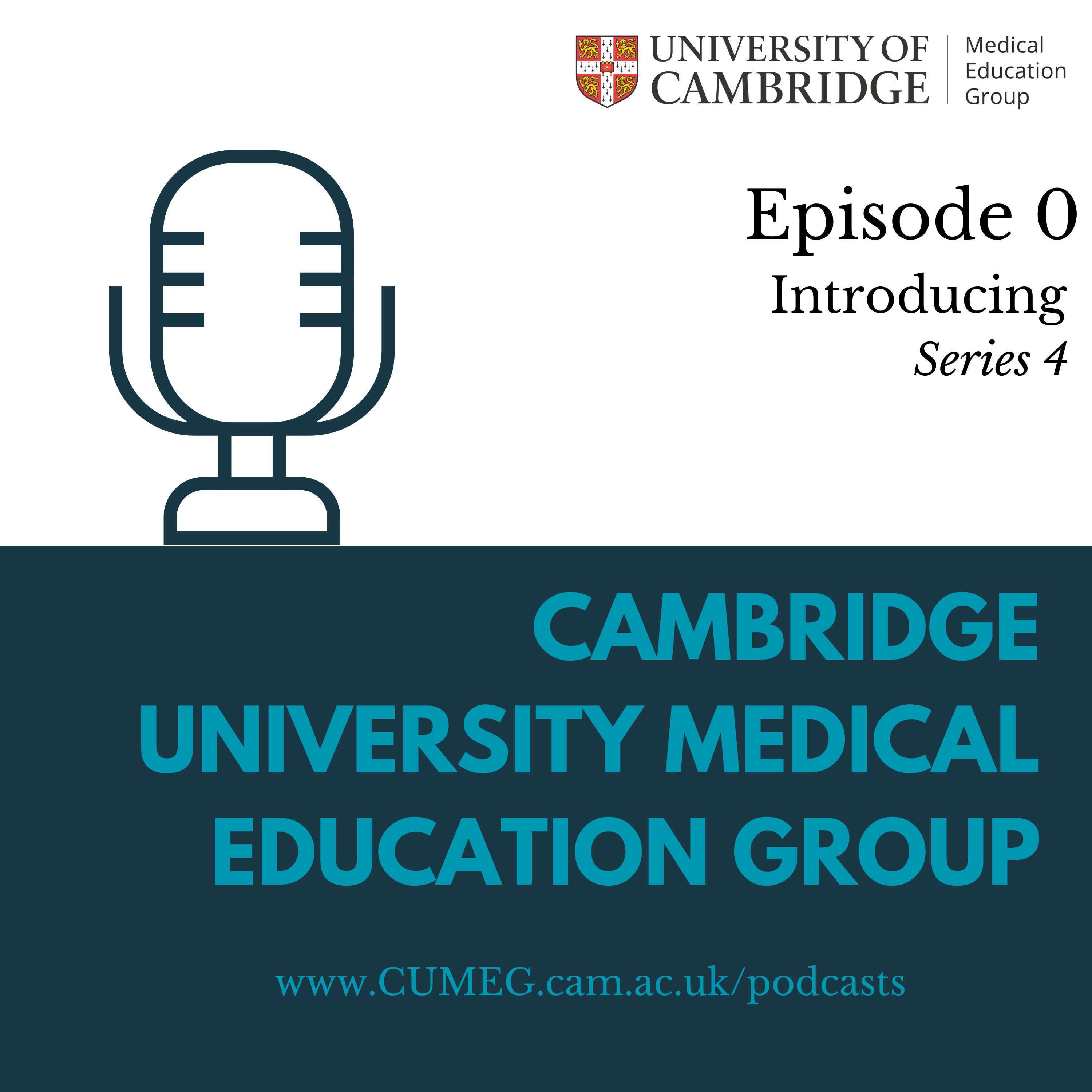 Introducing: Cambridge University Medical Education Group