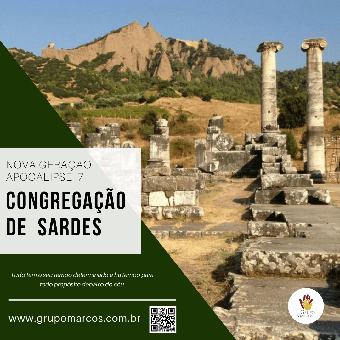 Nova Geração Apocalipse 7 -Congregação de Sardes