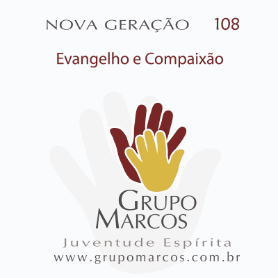 Evangelho e Compaixão