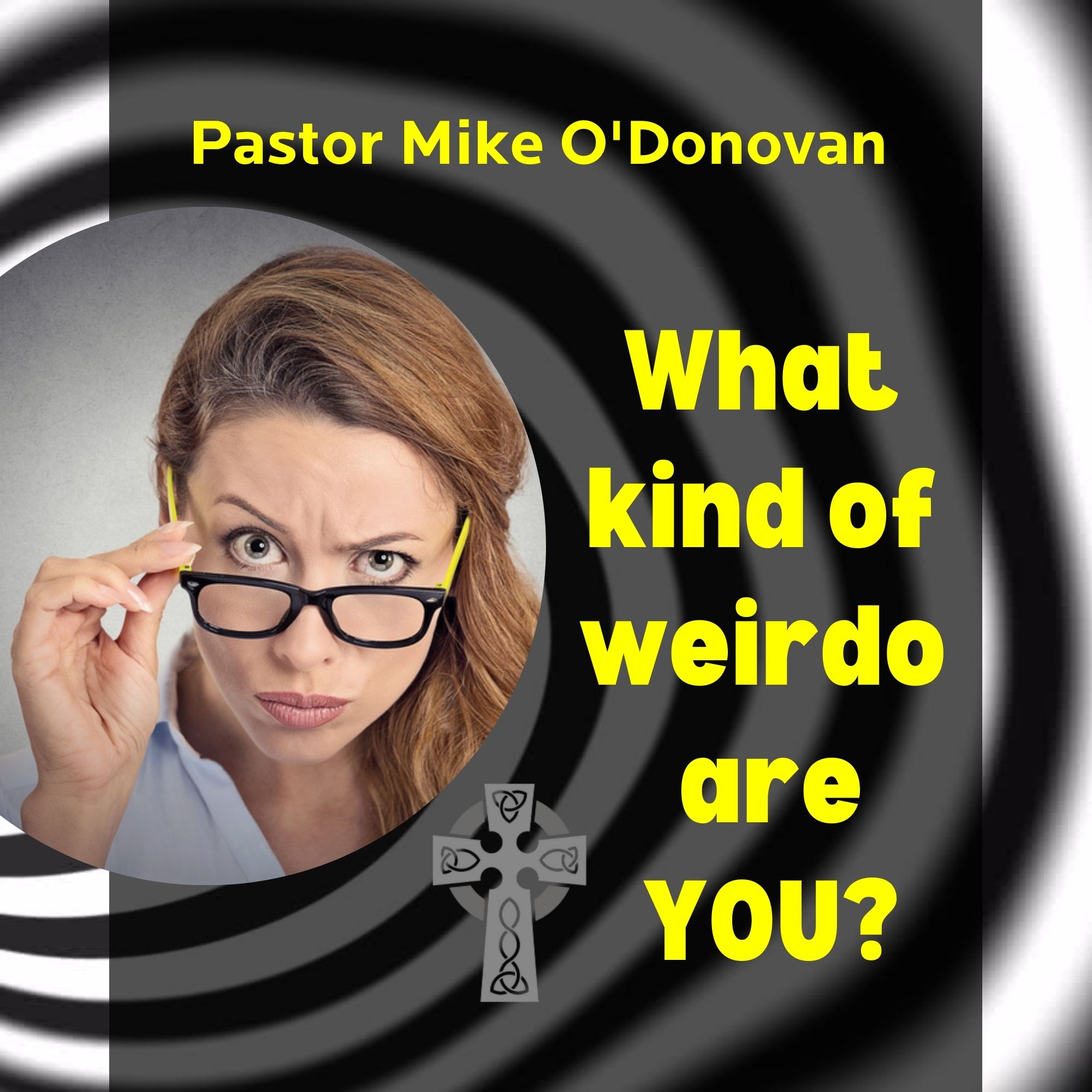 What kind of weirdo are YOU?