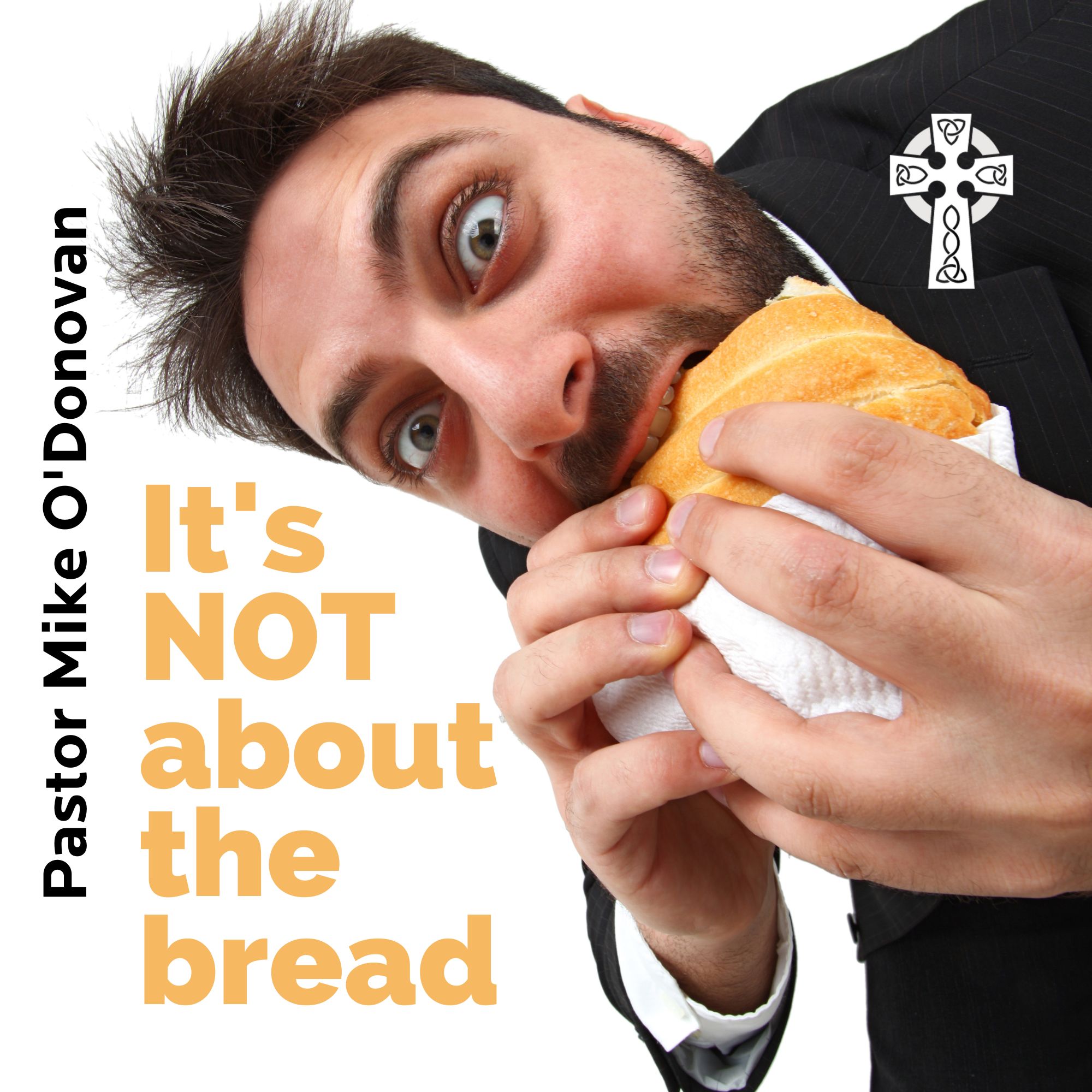 It's NOT about the Bread