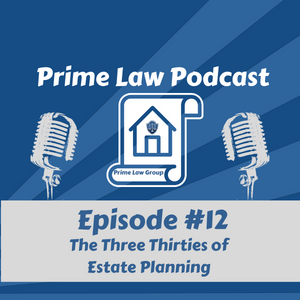 The Three Thirties of Estate Planning