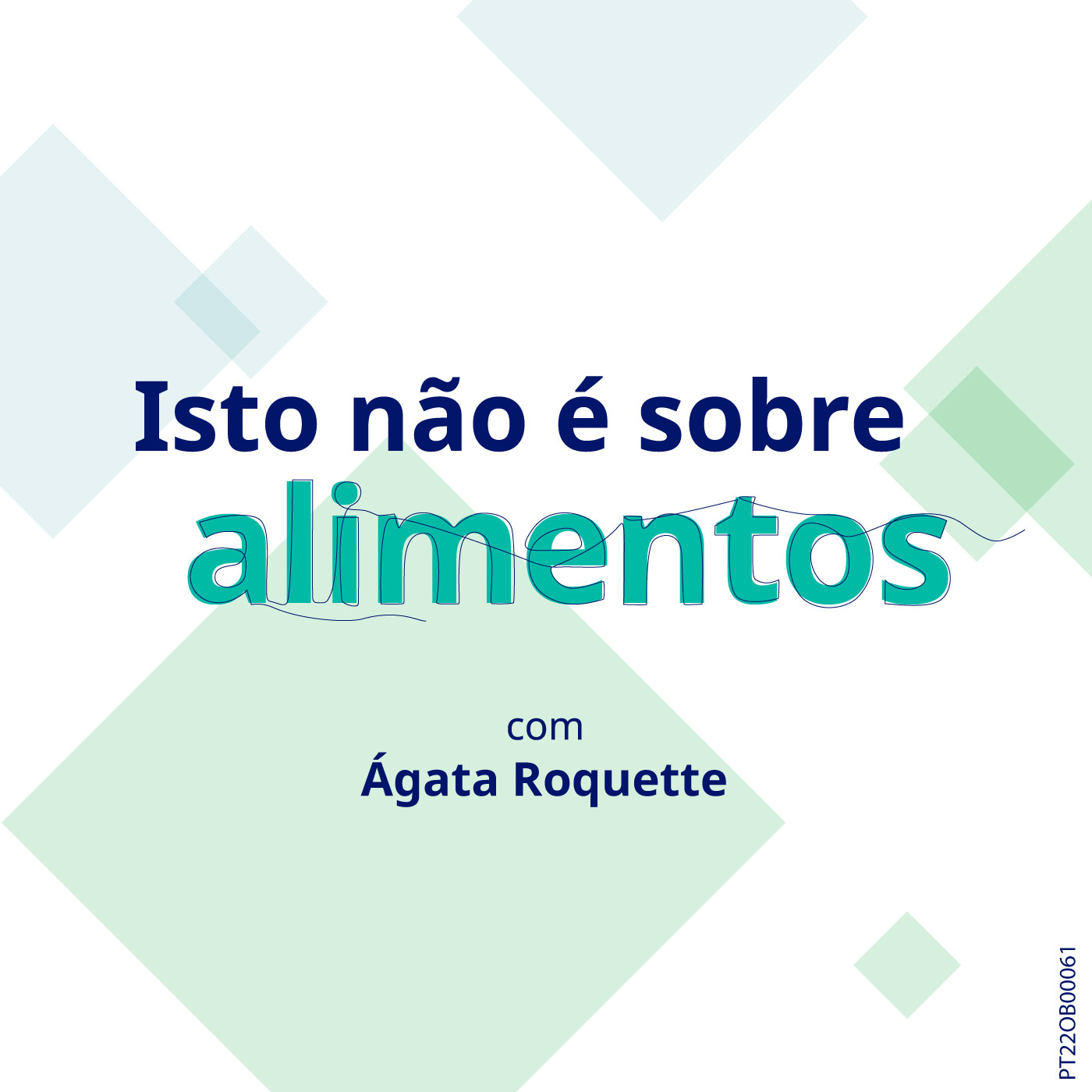 Isto não é sobre alimentos