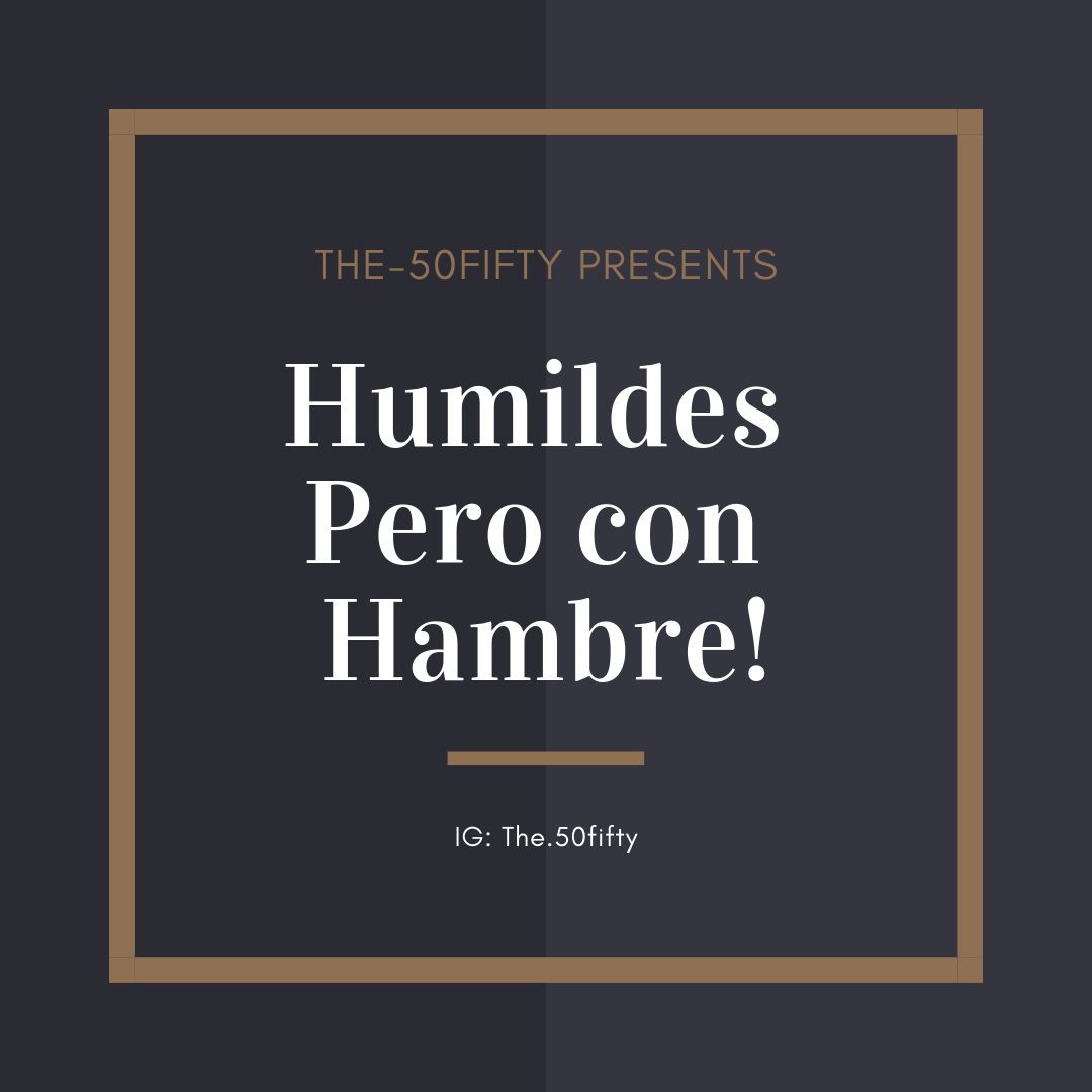
                Success = Humildes Pero con Hambre! (Featuring Tito)
            