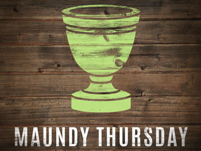 Maundy Thursday