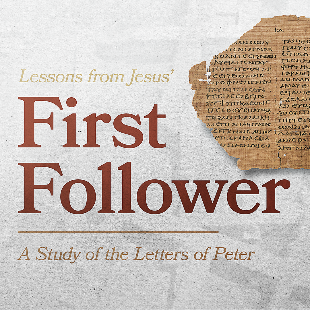 Ep 1: Jesus' First Follower - A Study of 1 & 2 Peter