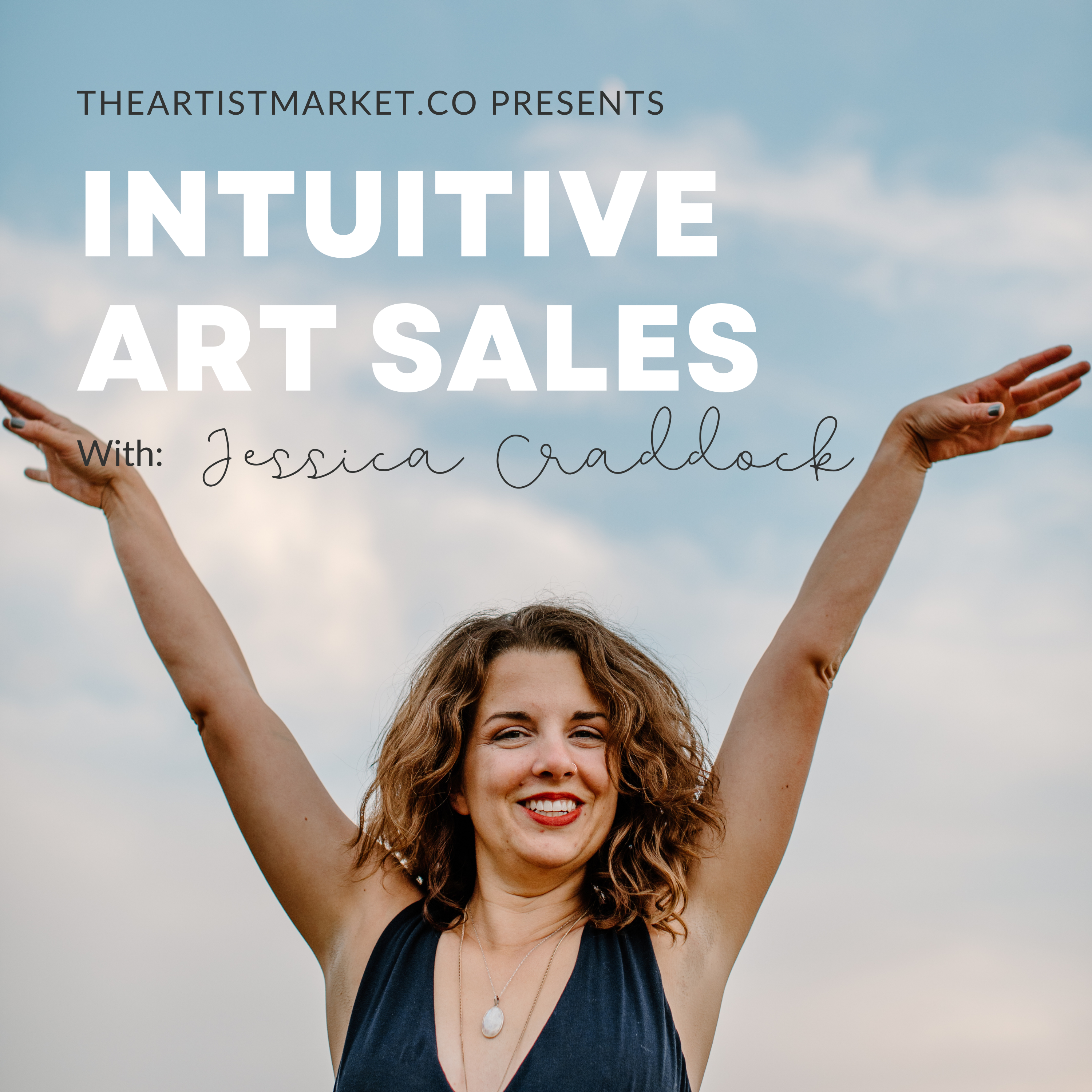 Intuitive Art Sales with Jessica Craddock