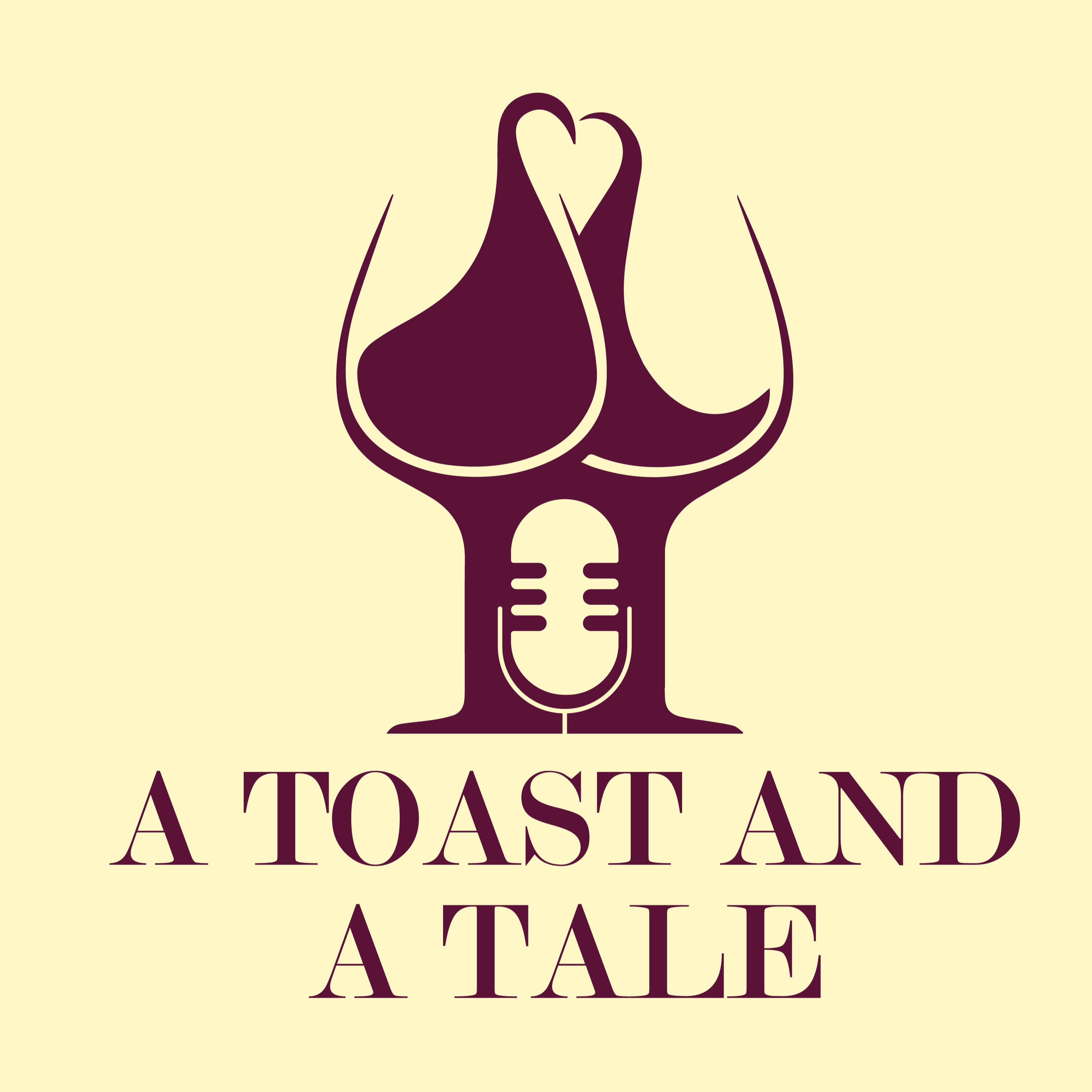 A Toast and a Tale