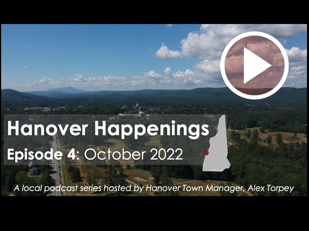 Hanover Happenings Ep 4: October 2022 Recap