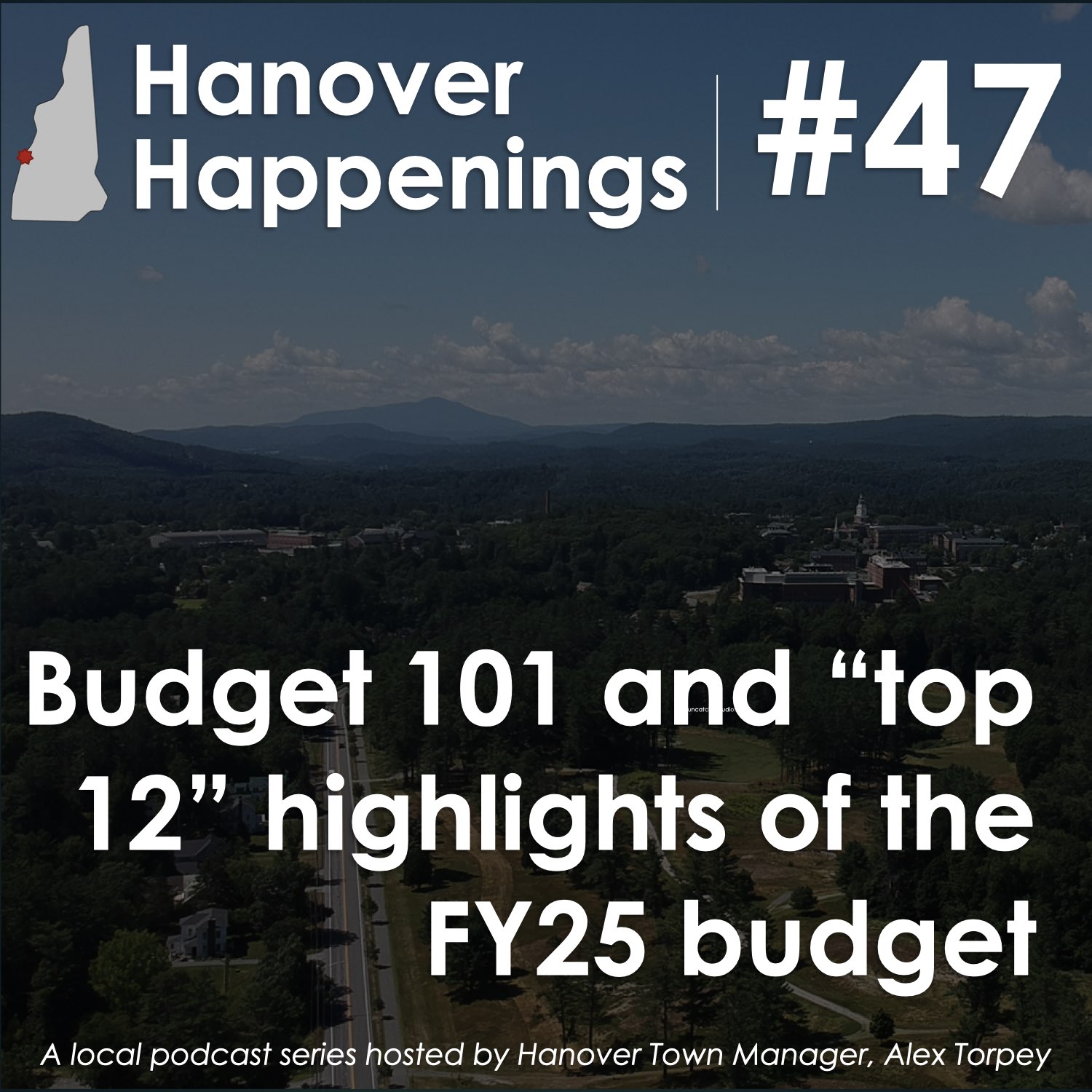 Spotlight: Town Budget 101 and Hanover's FY25 Budget Top Highlights