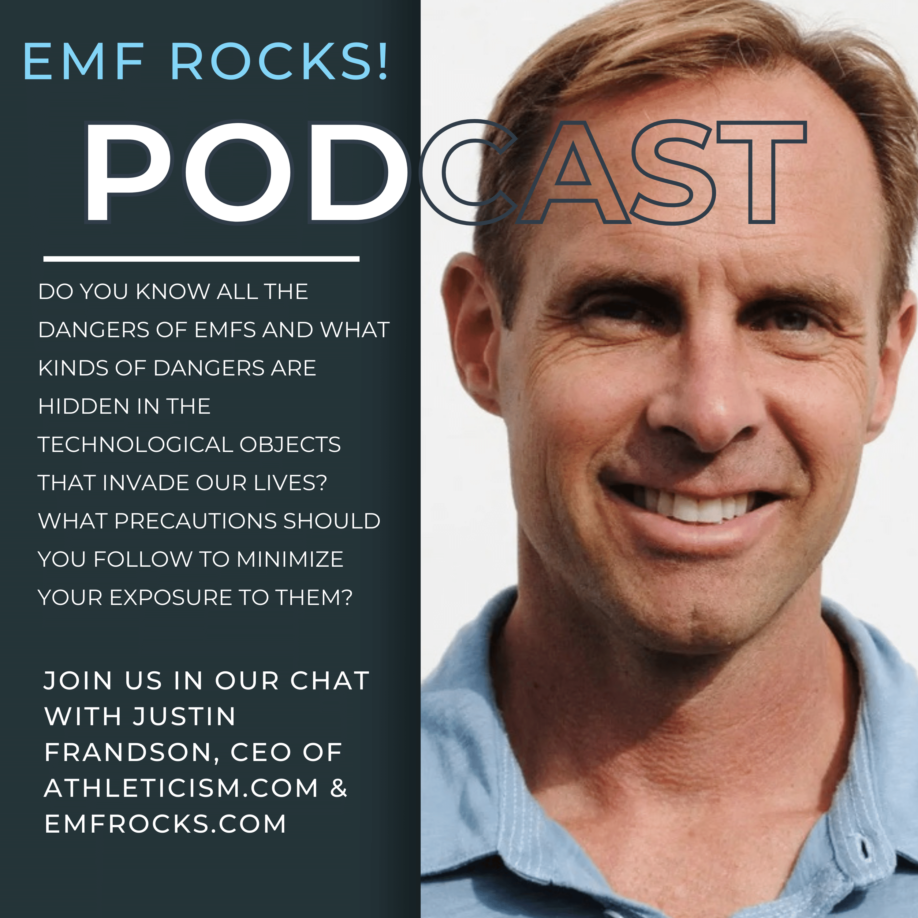 EMF Rocks! The Real Problems Caused by Modern Radiation with Justin Frandson