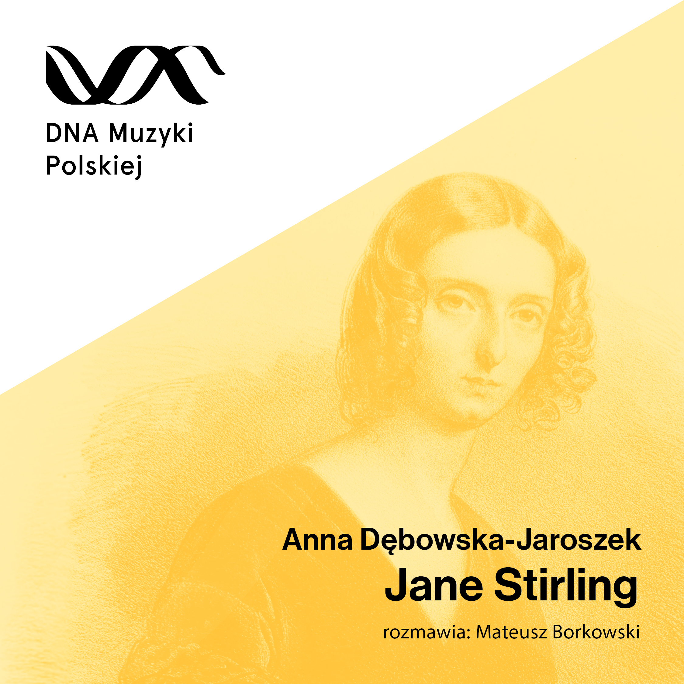 Jane Stirling – DNA Muzyki Polskiej #79