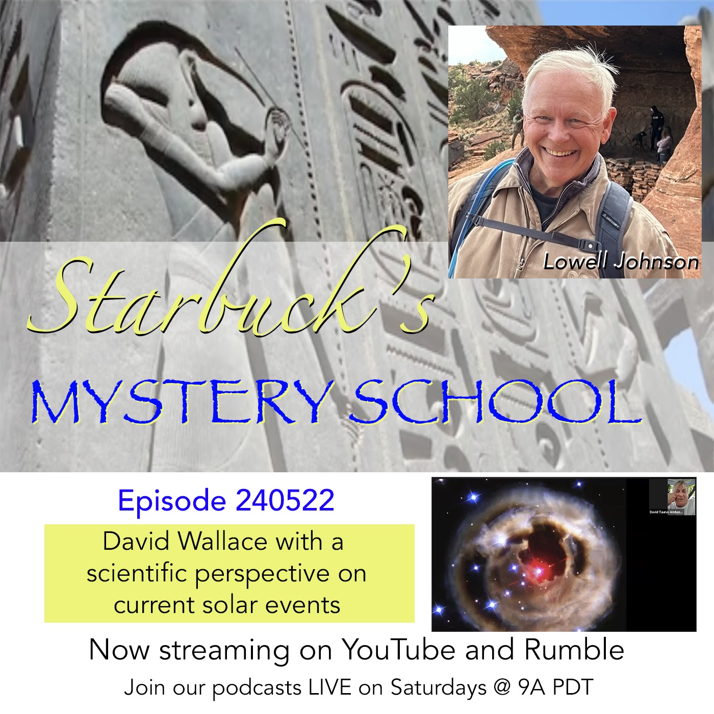 Starbuck’s Mystery School 240522 - David Wallace a scientific perspective on current solar events