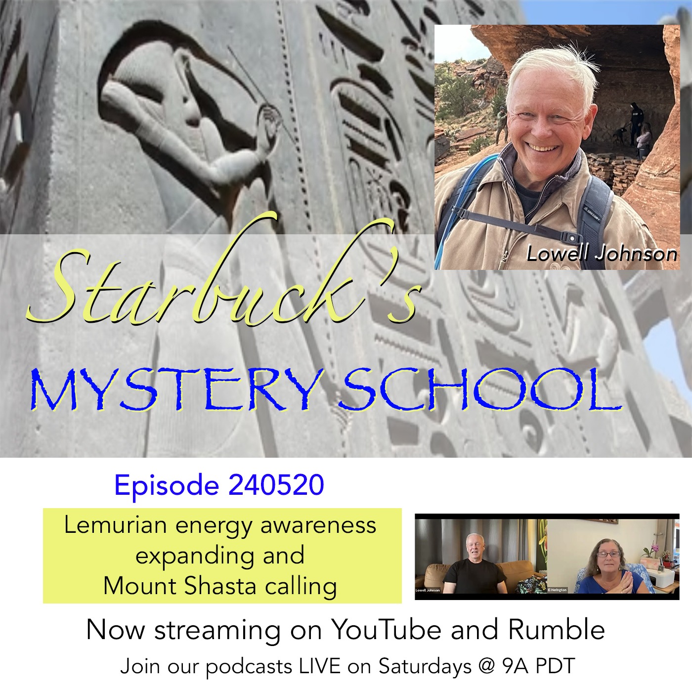 Starbuck’s Mystery School 240520 - Lemurian energy awareness expanding and Mount Shasta calling