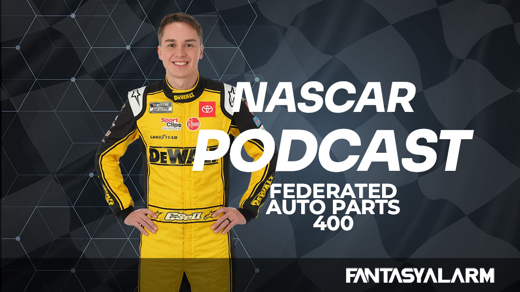 NASCAR DFS Podcast: Federated Auto Parts 400