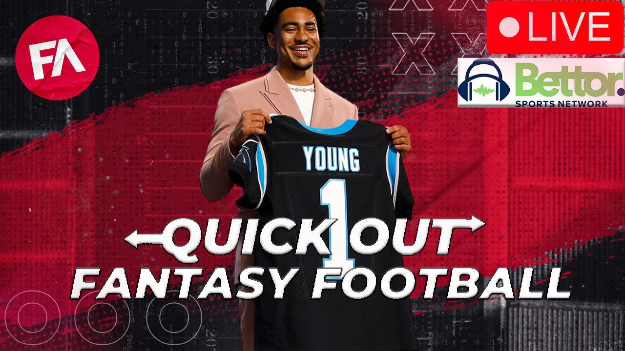 Quick Out Fantasy Football | NFL Rookie Rankings | NFL Draft Reactions | Fantasy Football Best Ball