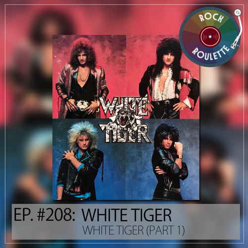 Episode 208 - White Tiger - White Tiger - Part 1