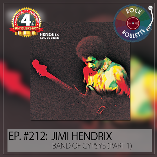 Episode 212 - Jimi Hendrix - Band Of Gypsys - Part 1