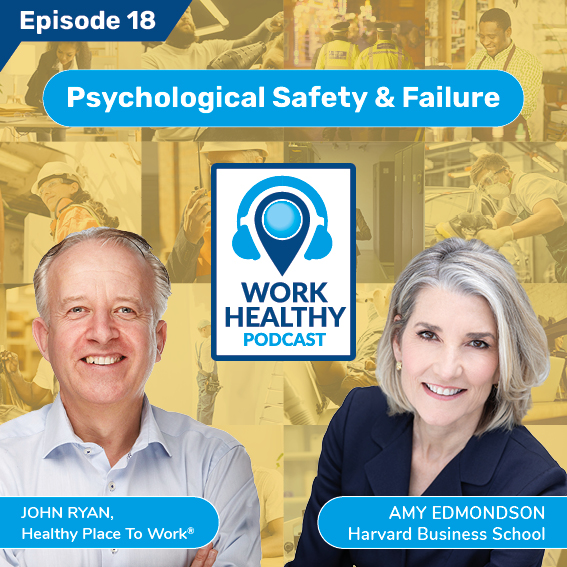 Psychological Safety & Failure - Amy Edmondson