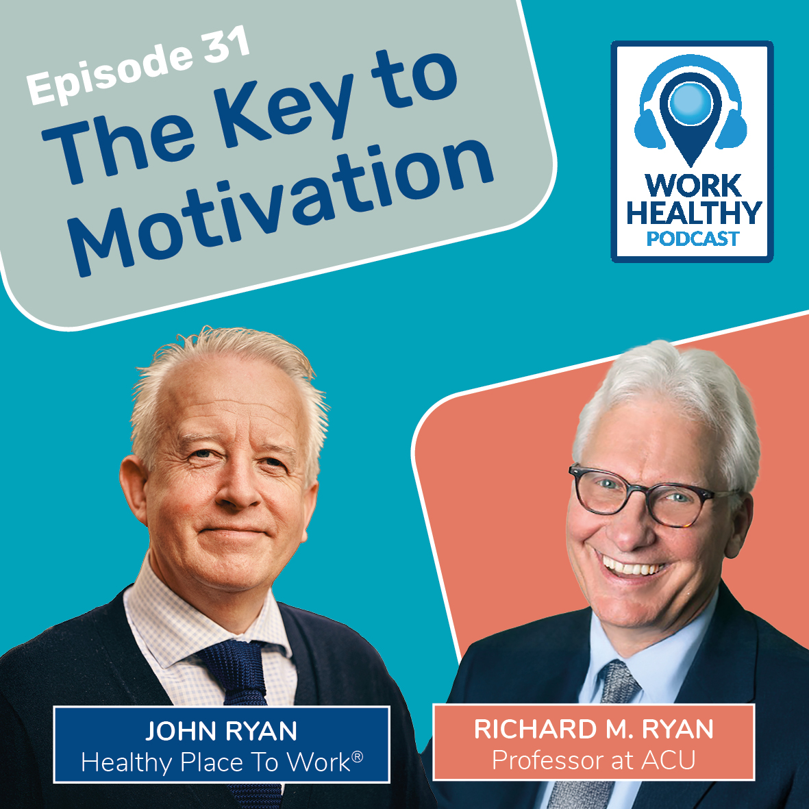 The Key To Motivation - Richard M. Ryan