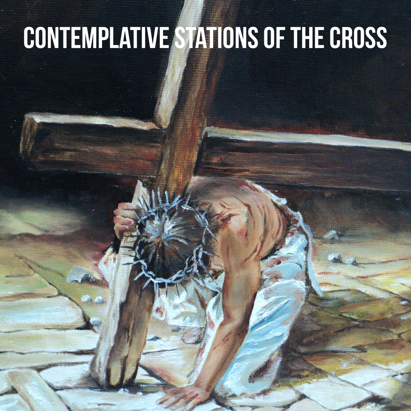 Contemplative Stations of the Cross