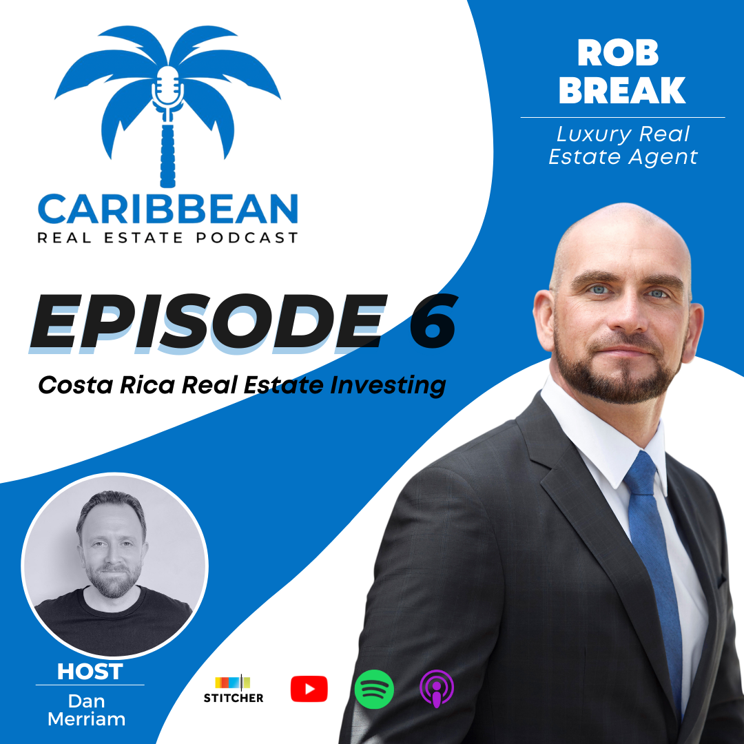 The Caribbean Real Estate Podcast