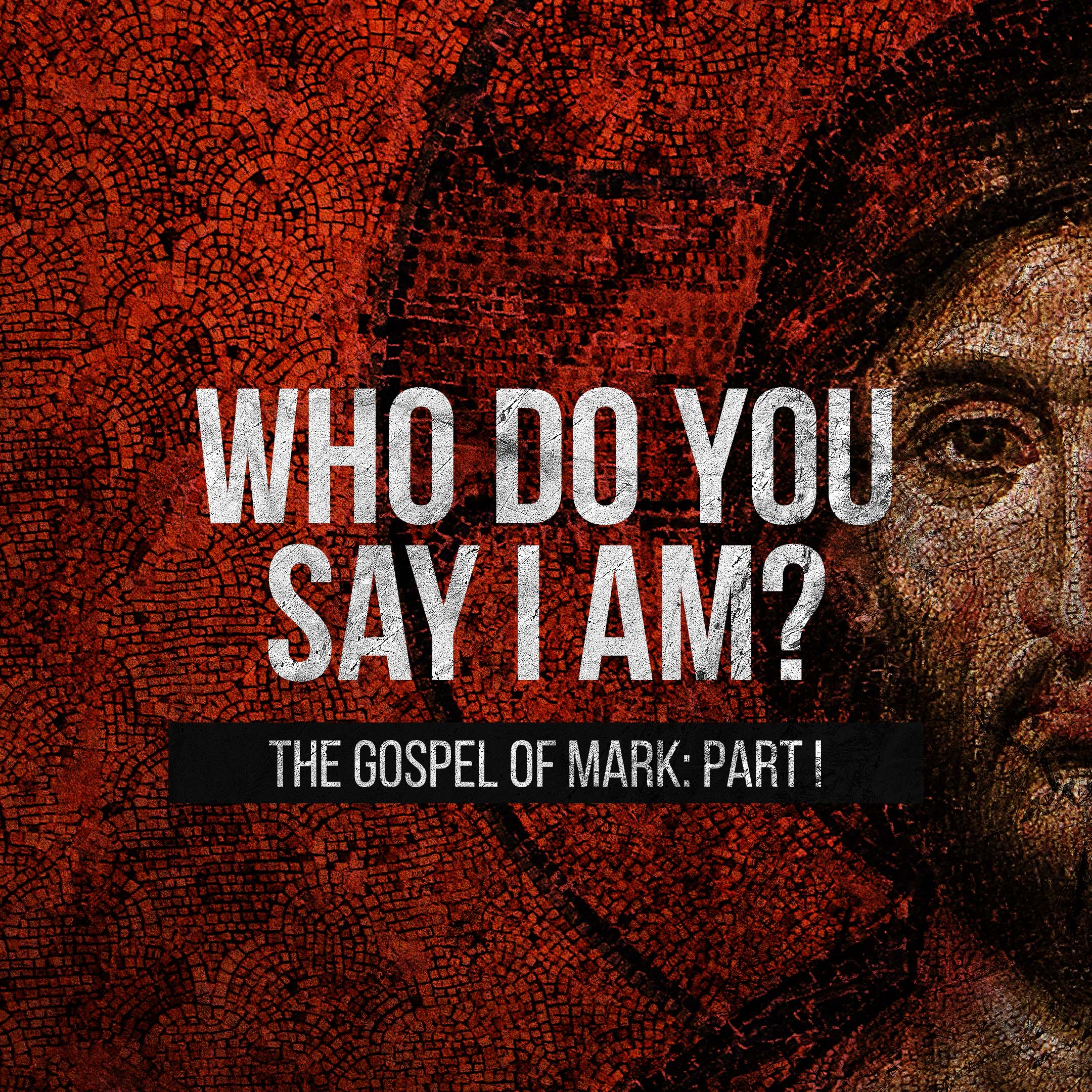 The Book of Mark - Follow Me - BAPTISM SUNDAY