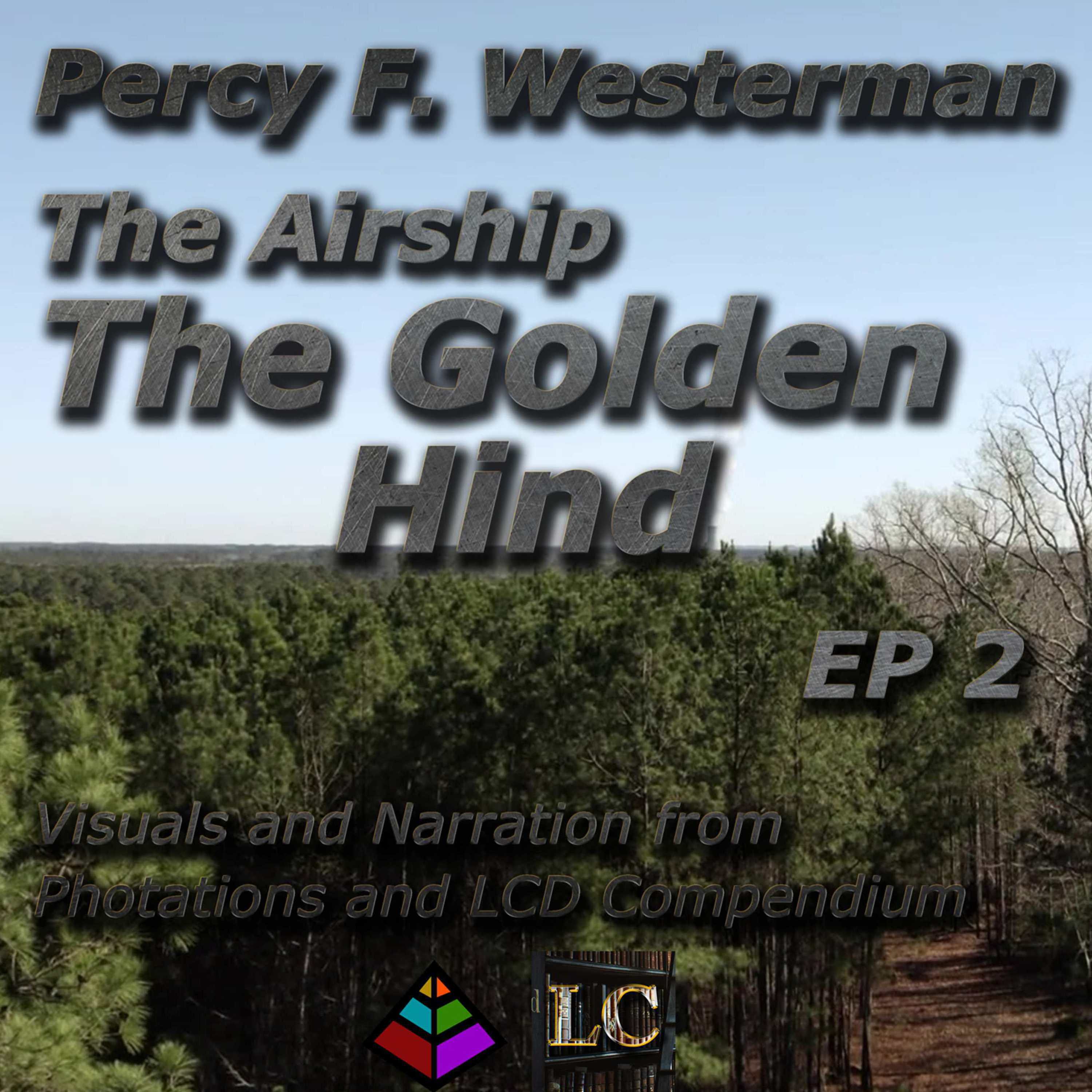 02 The Airship Golden Hind Chapter 02 FOSTERDYKE EXPLAINS