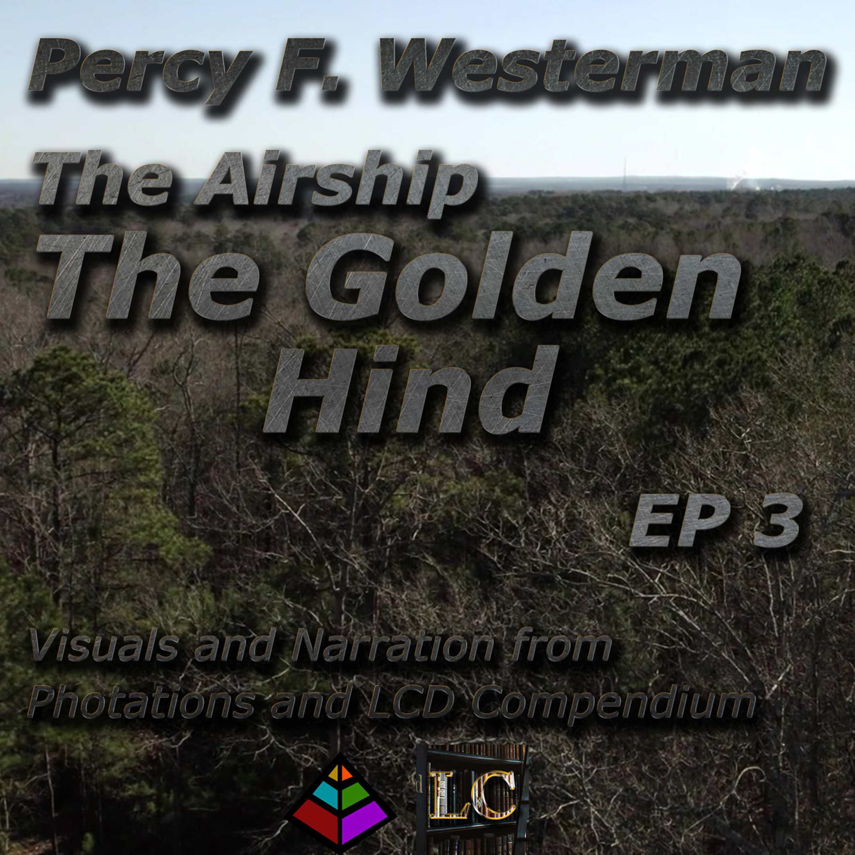 03 The Airship Golden Hind Chapter 03 THE GOLDEN HIND