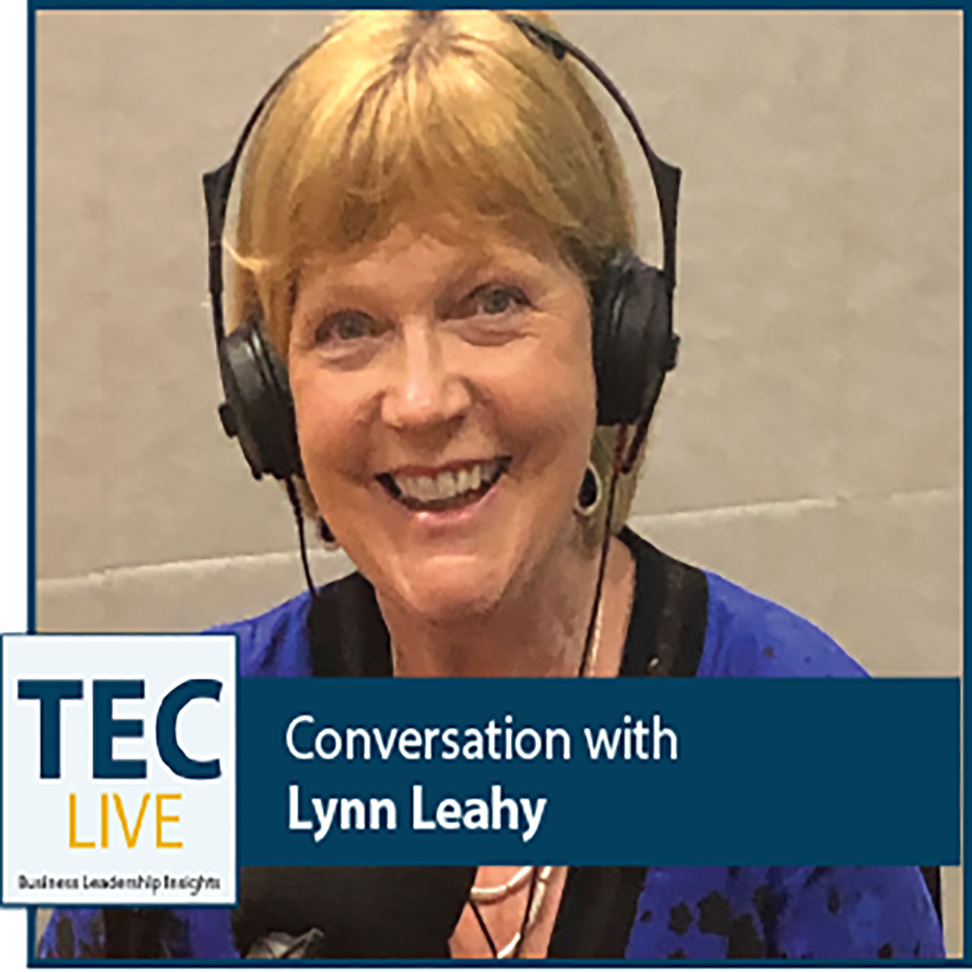 Coaching and Effective Leadership with Lynn Leahy